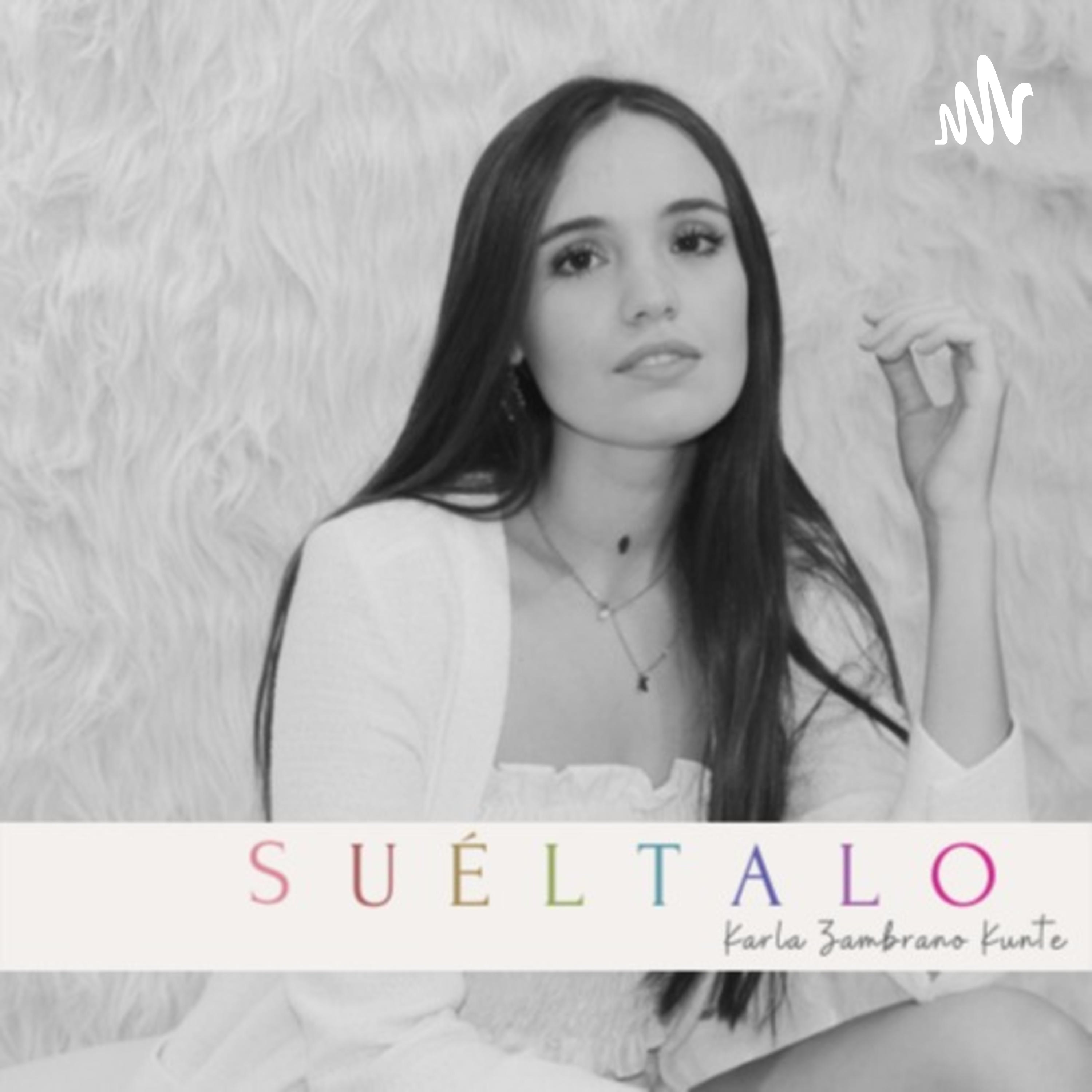 Suéltalo podcast artwork