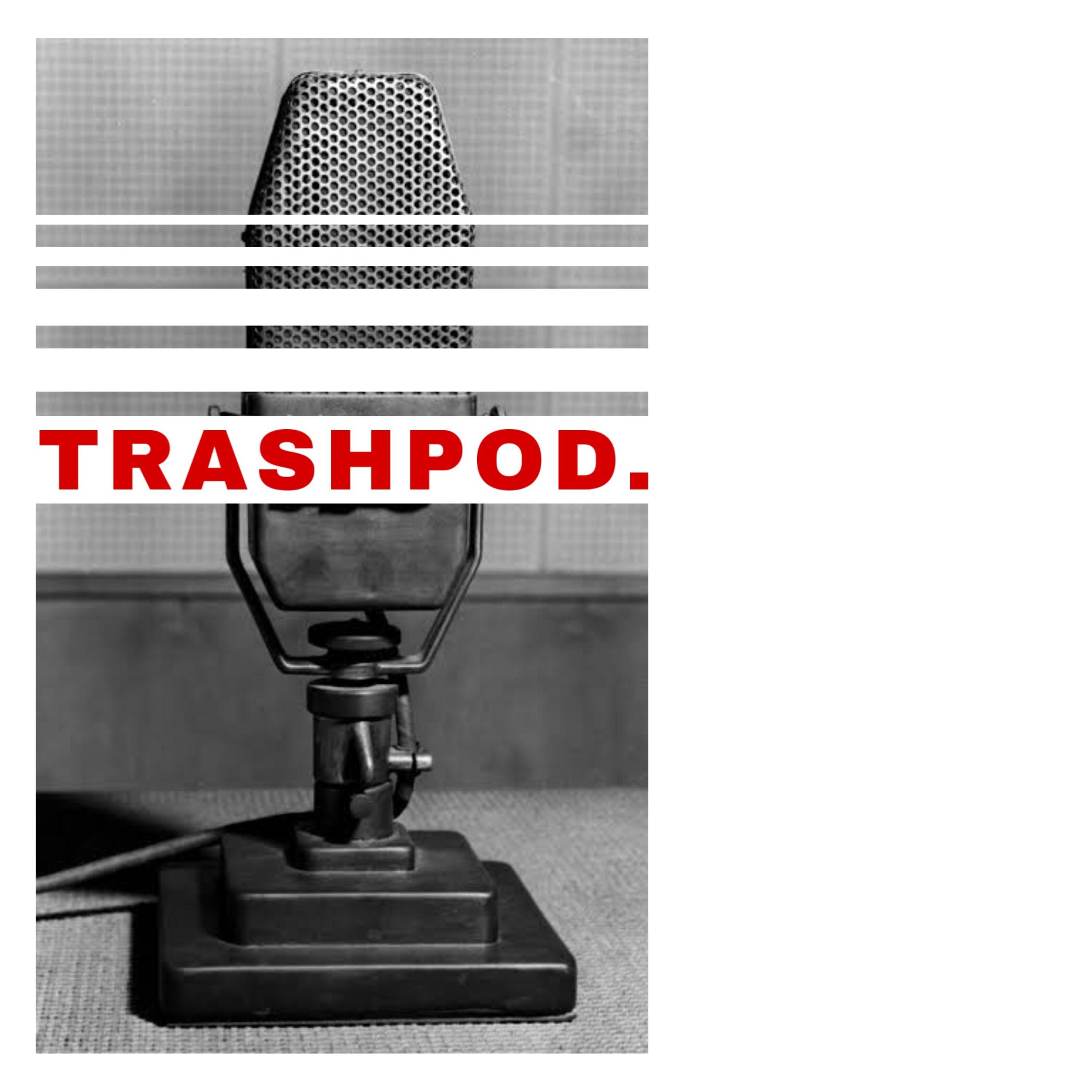 Trashpods