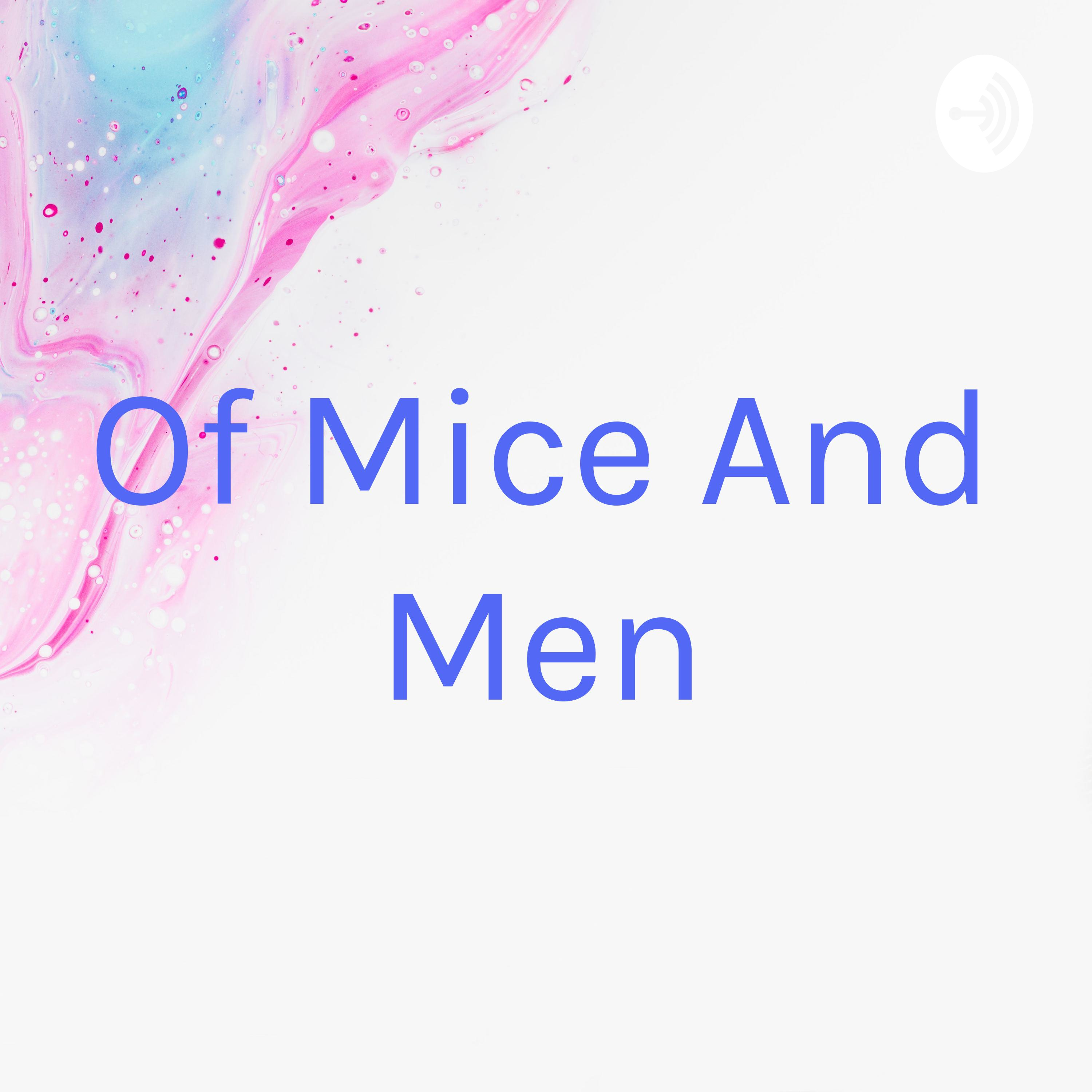 Of Mice And Men