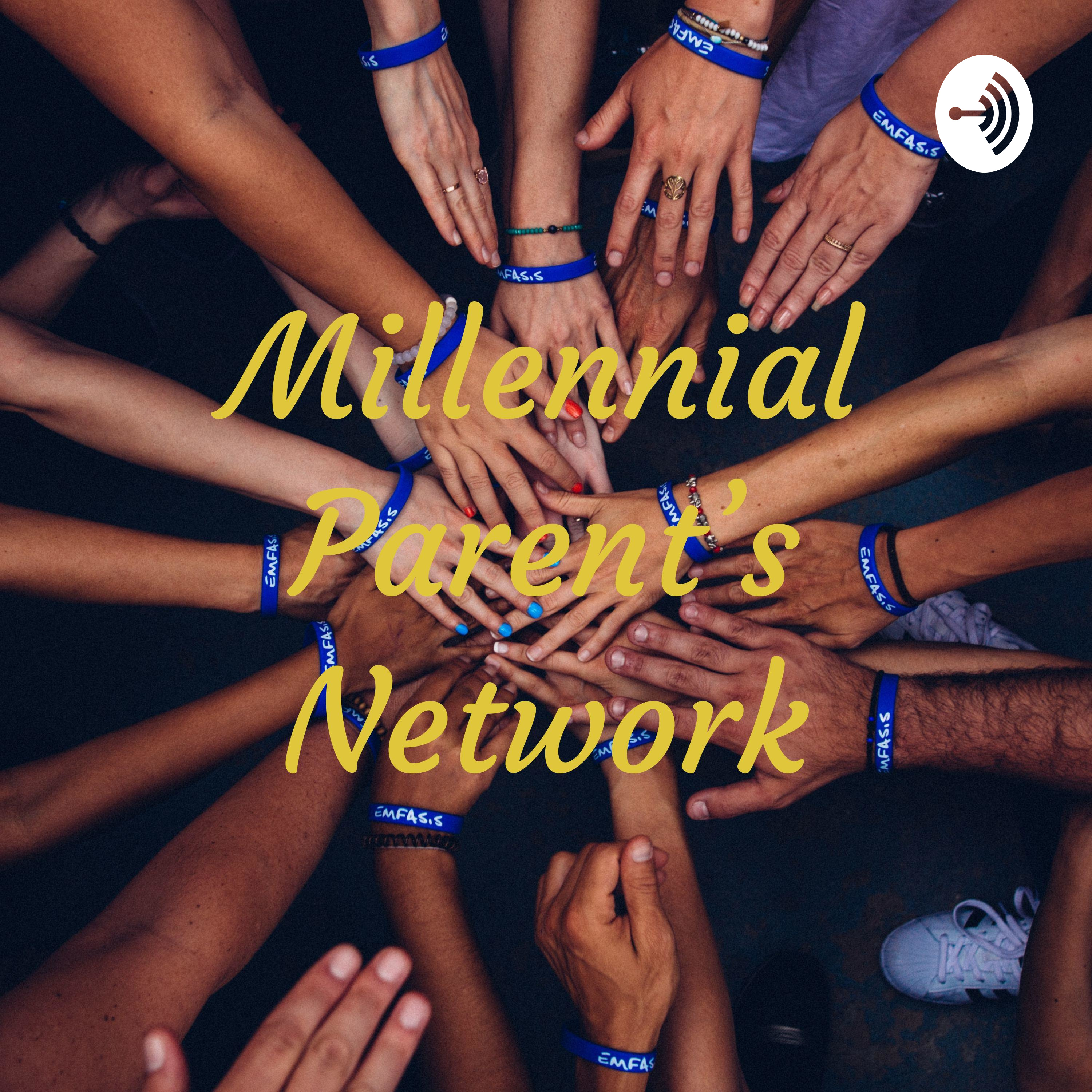 Millennial Parent's Network