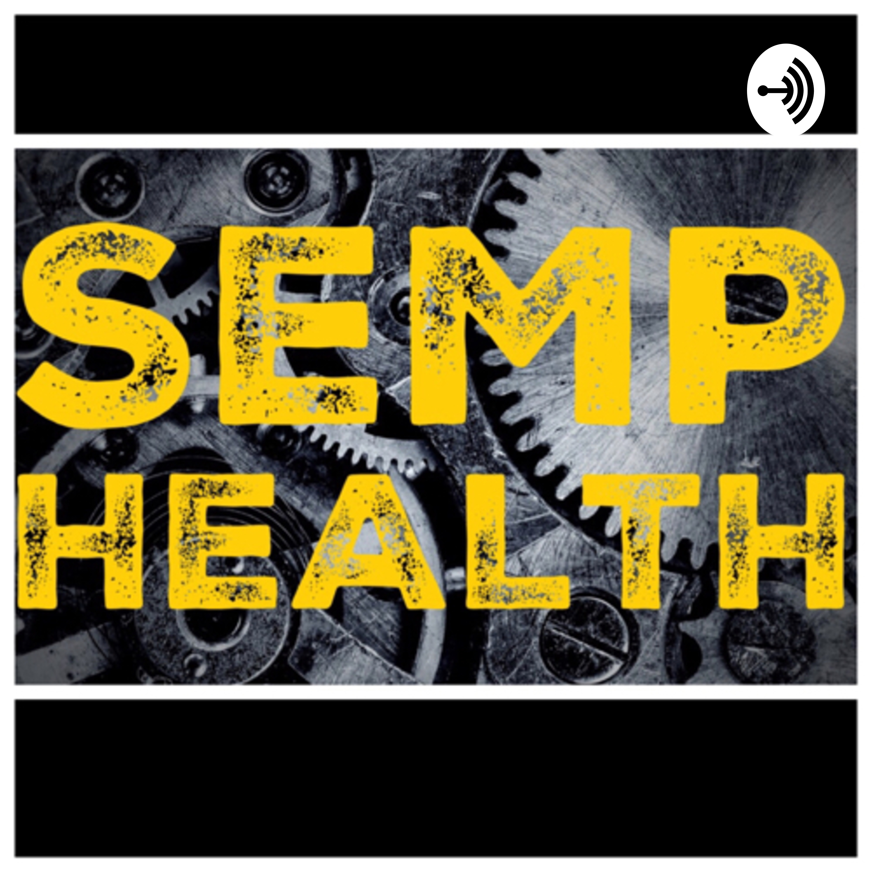 SEMP Health with Chad Eddy
