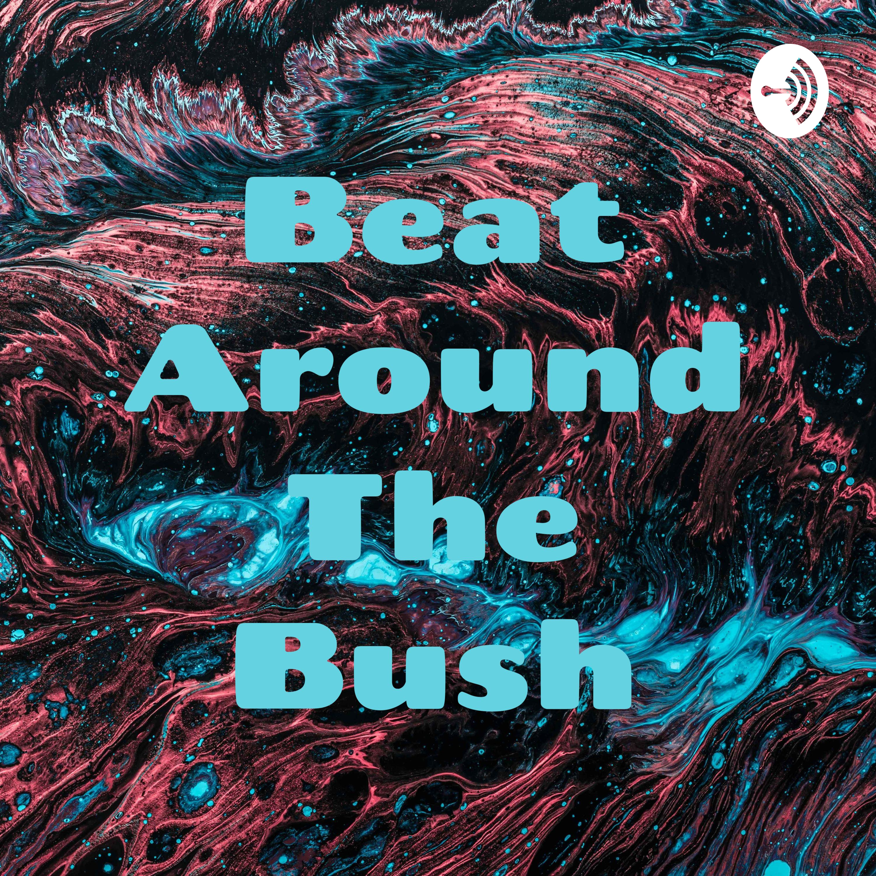 Beat Around The Bush