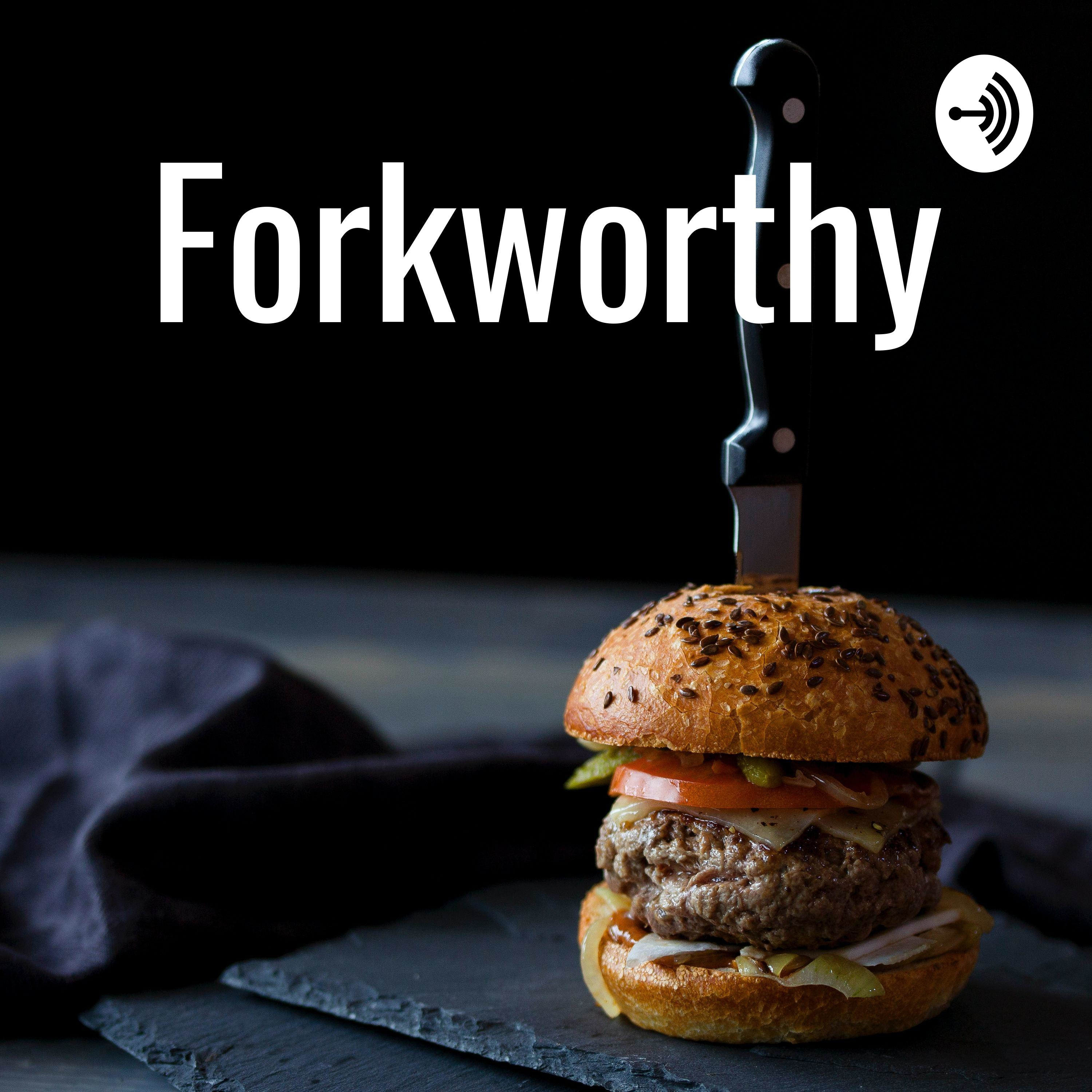 Forkworthy