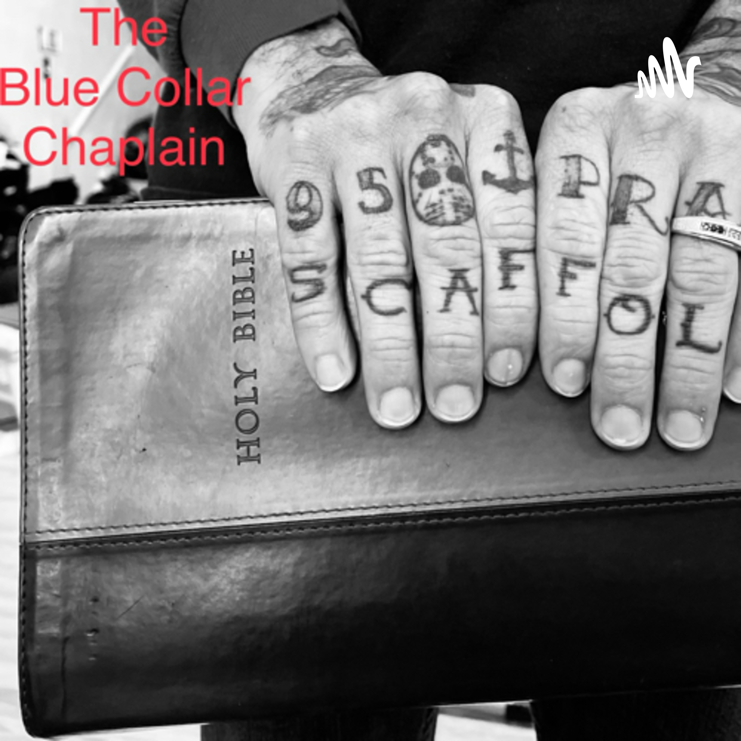 The Blue Collar Chaplain