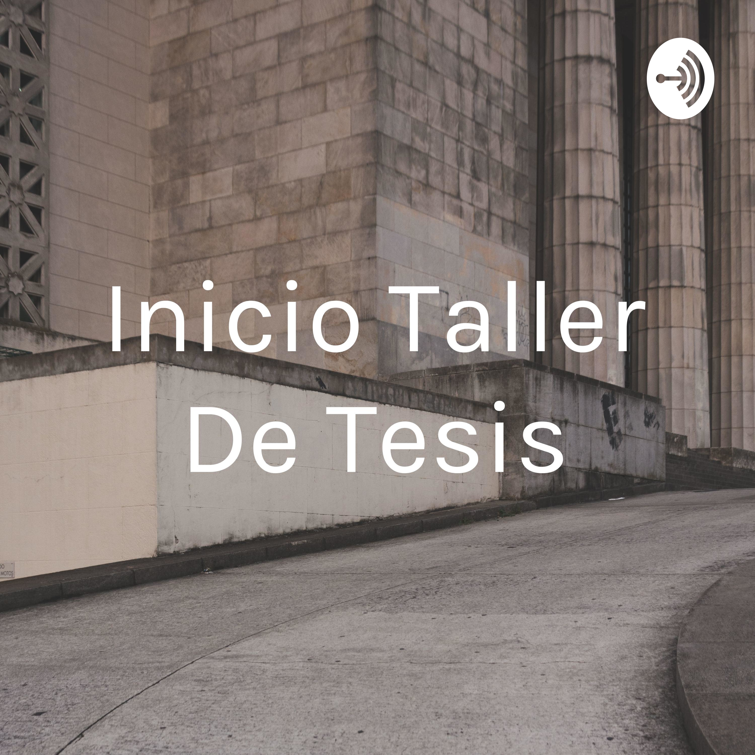 Inicio Taller De Tesis