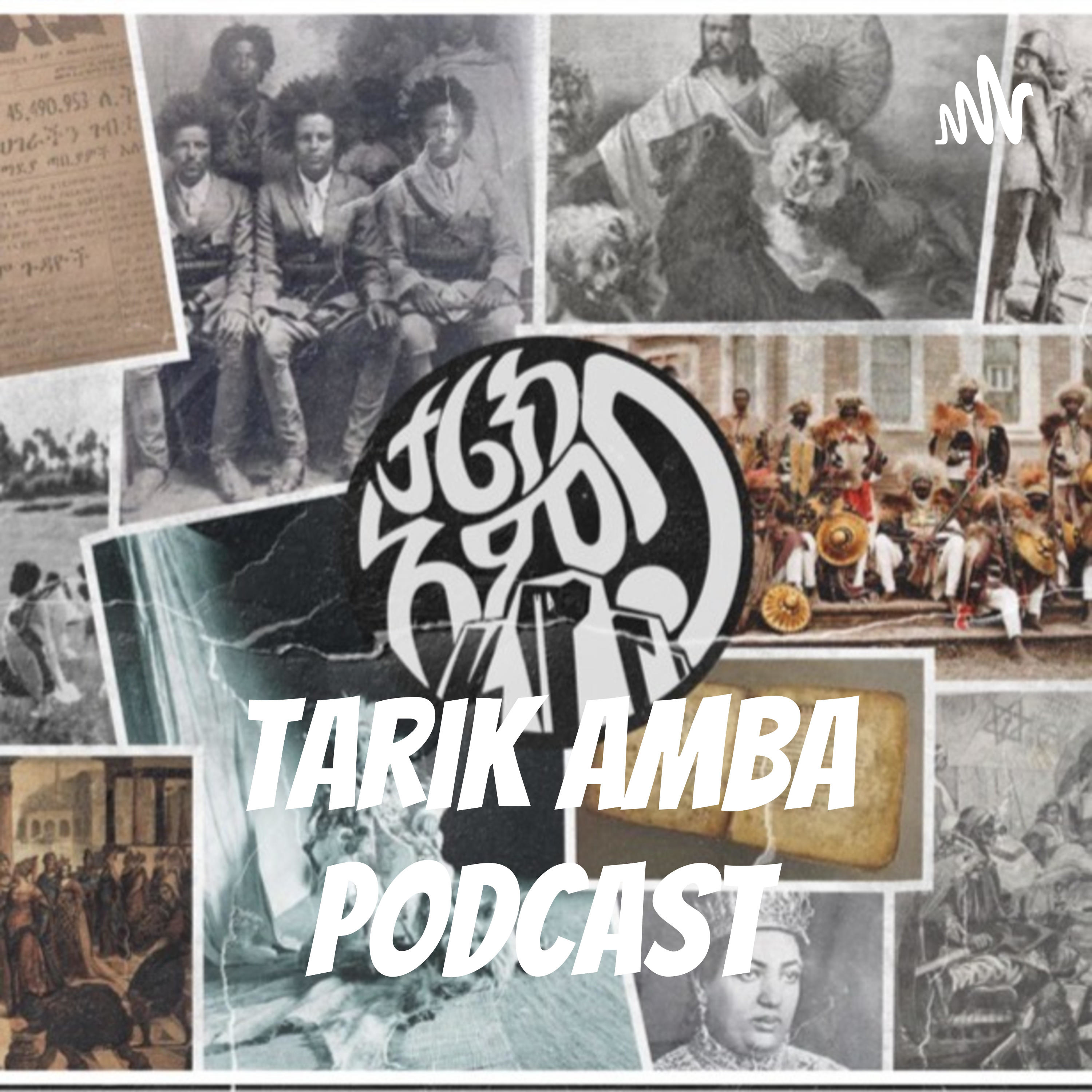 Tarik Amba Podcast 