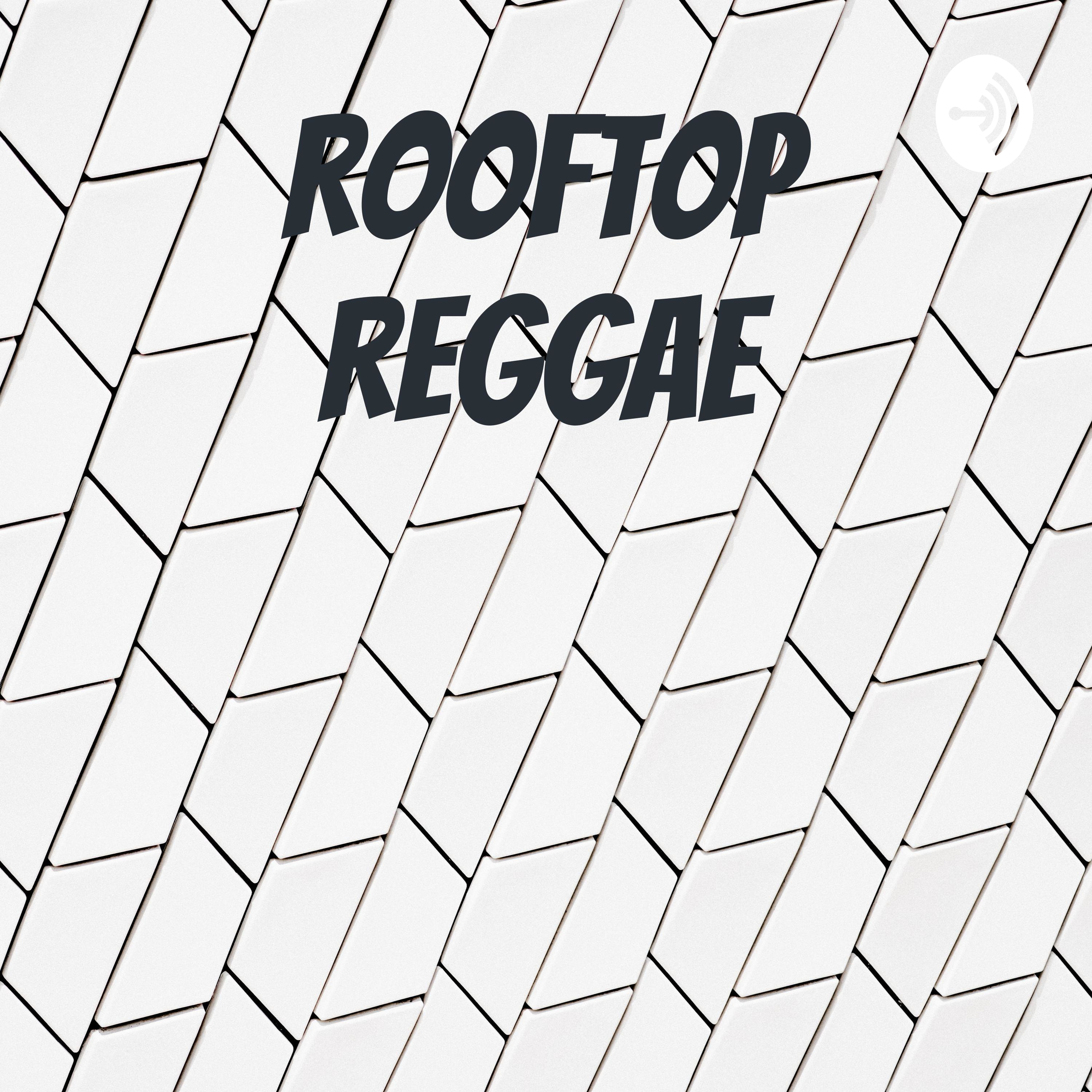 Rooftop Reggae
