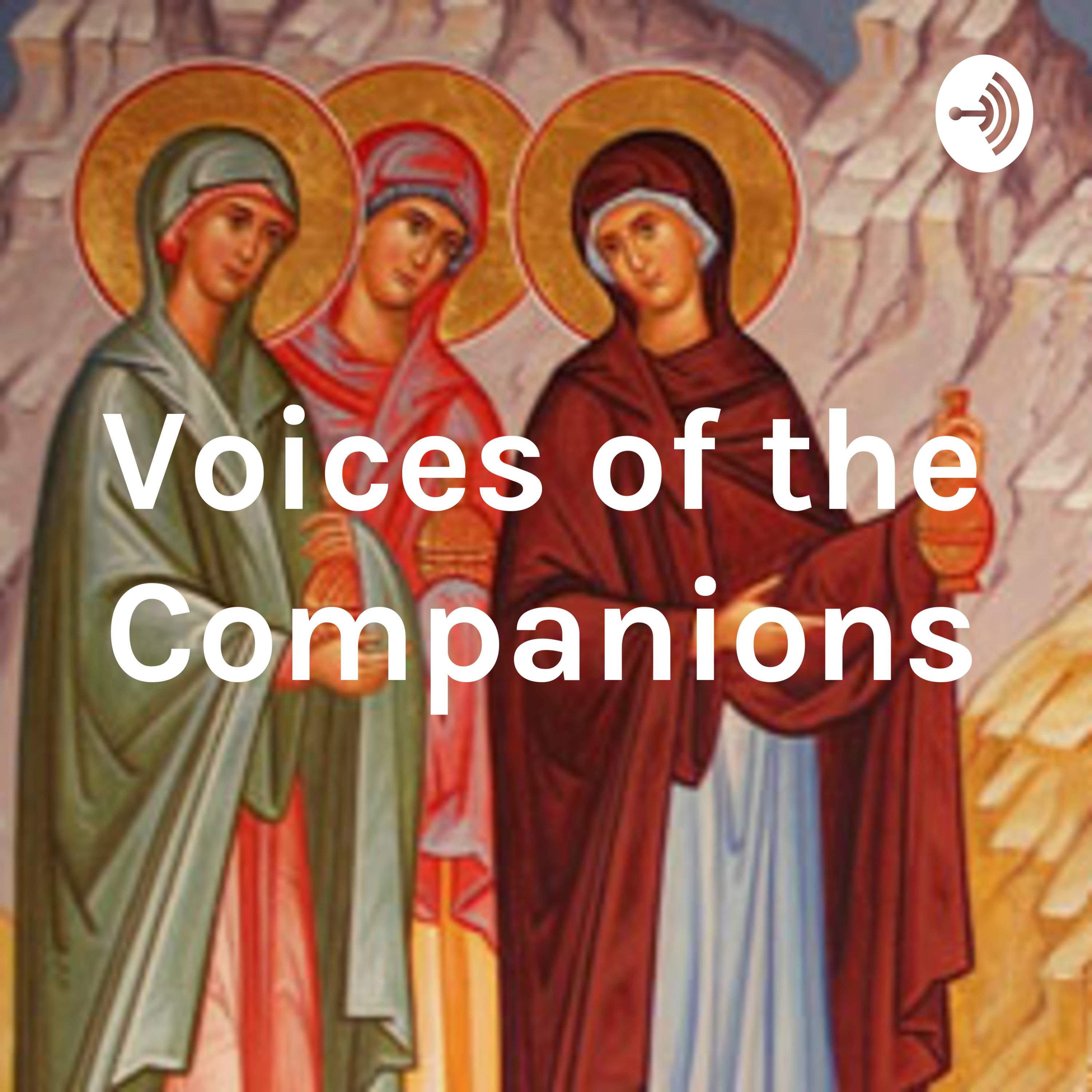 Voices of the Companions