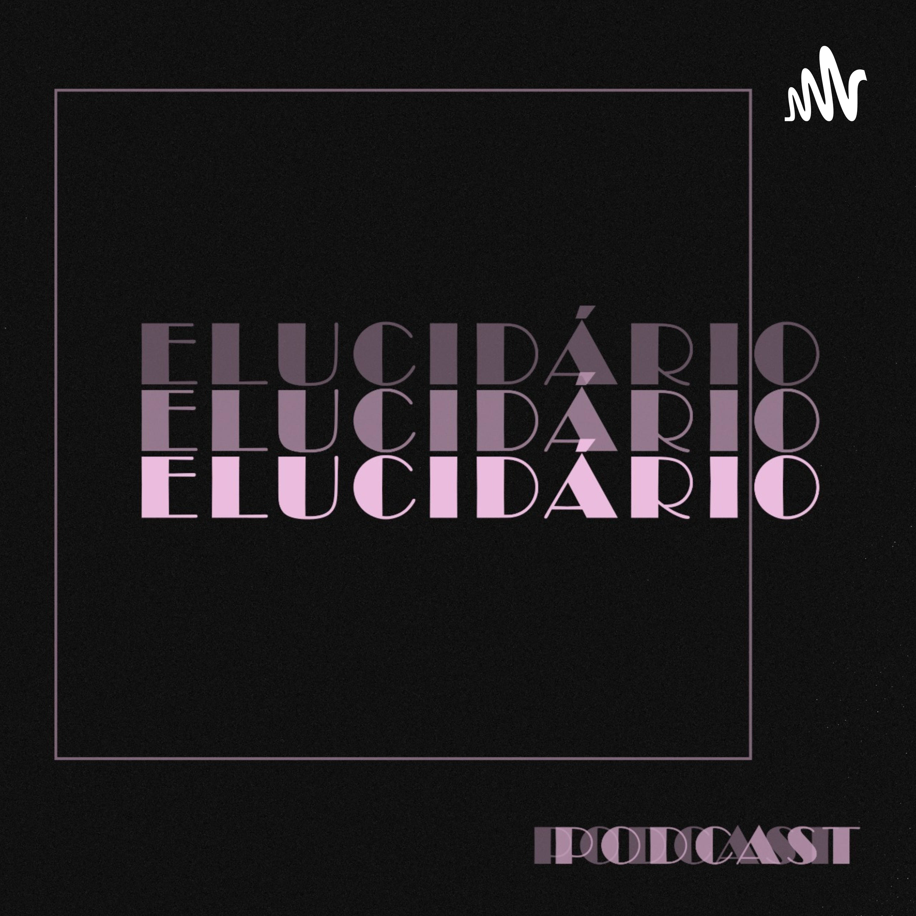Elucidário Podcast podcast artwork