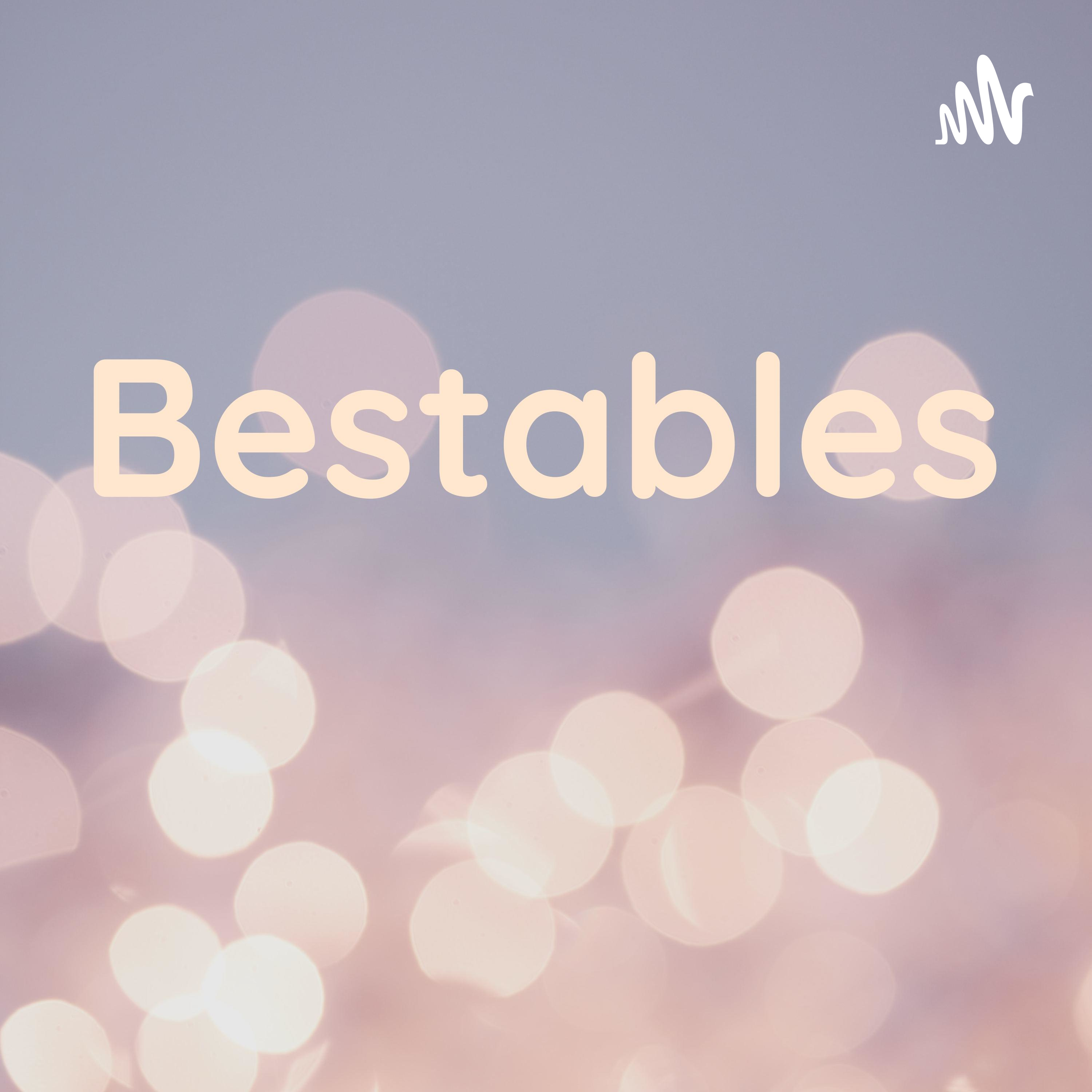 Bestables