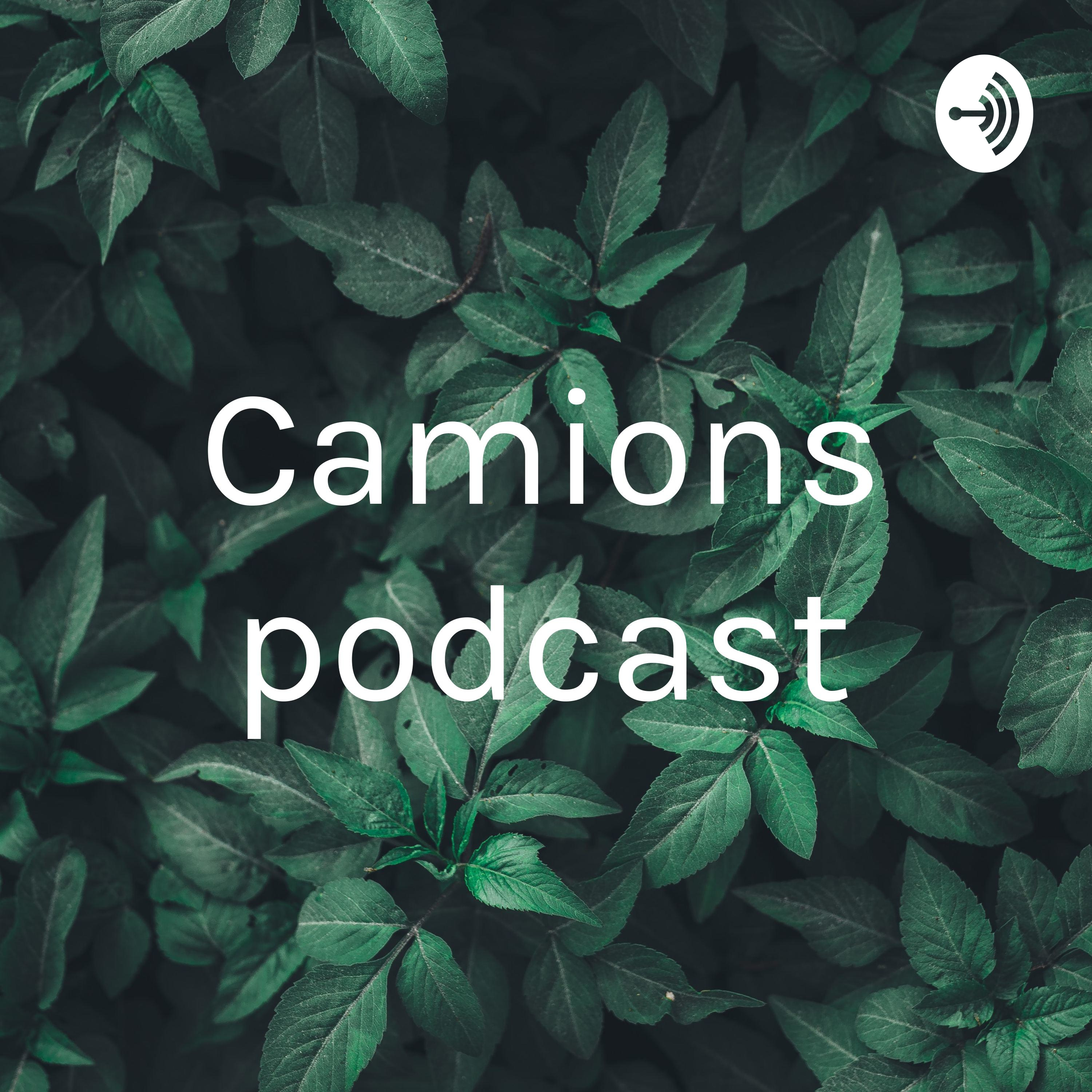 Camions podcast