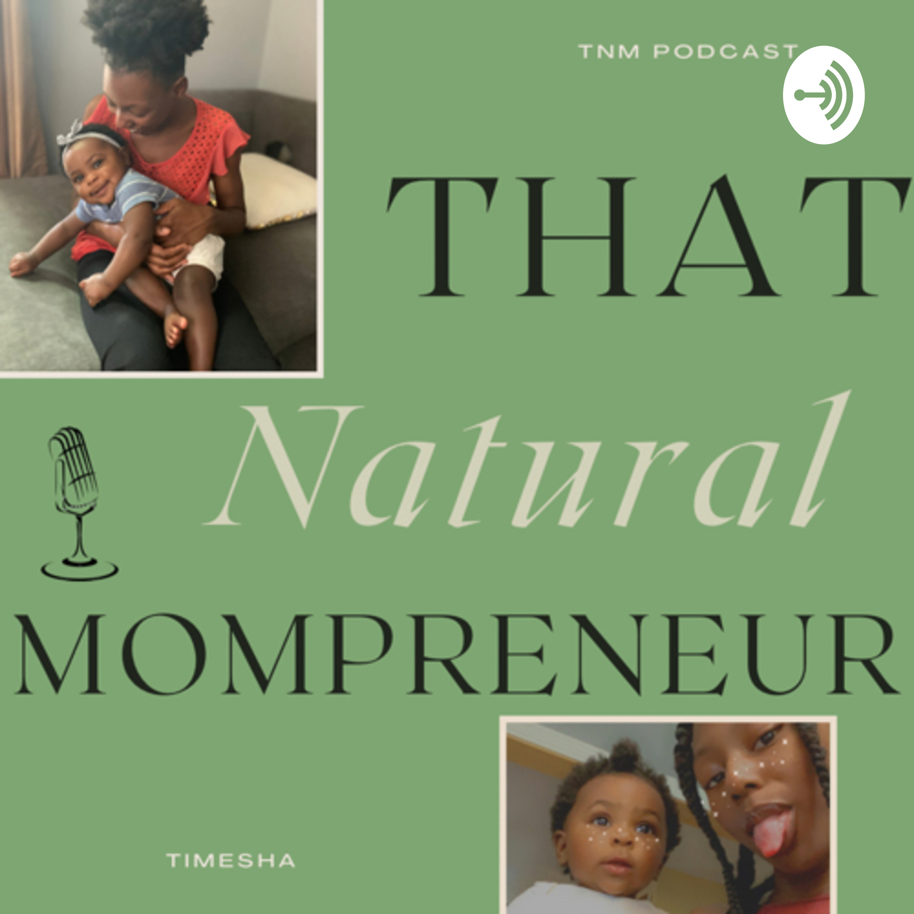 That Natural Mompreneur