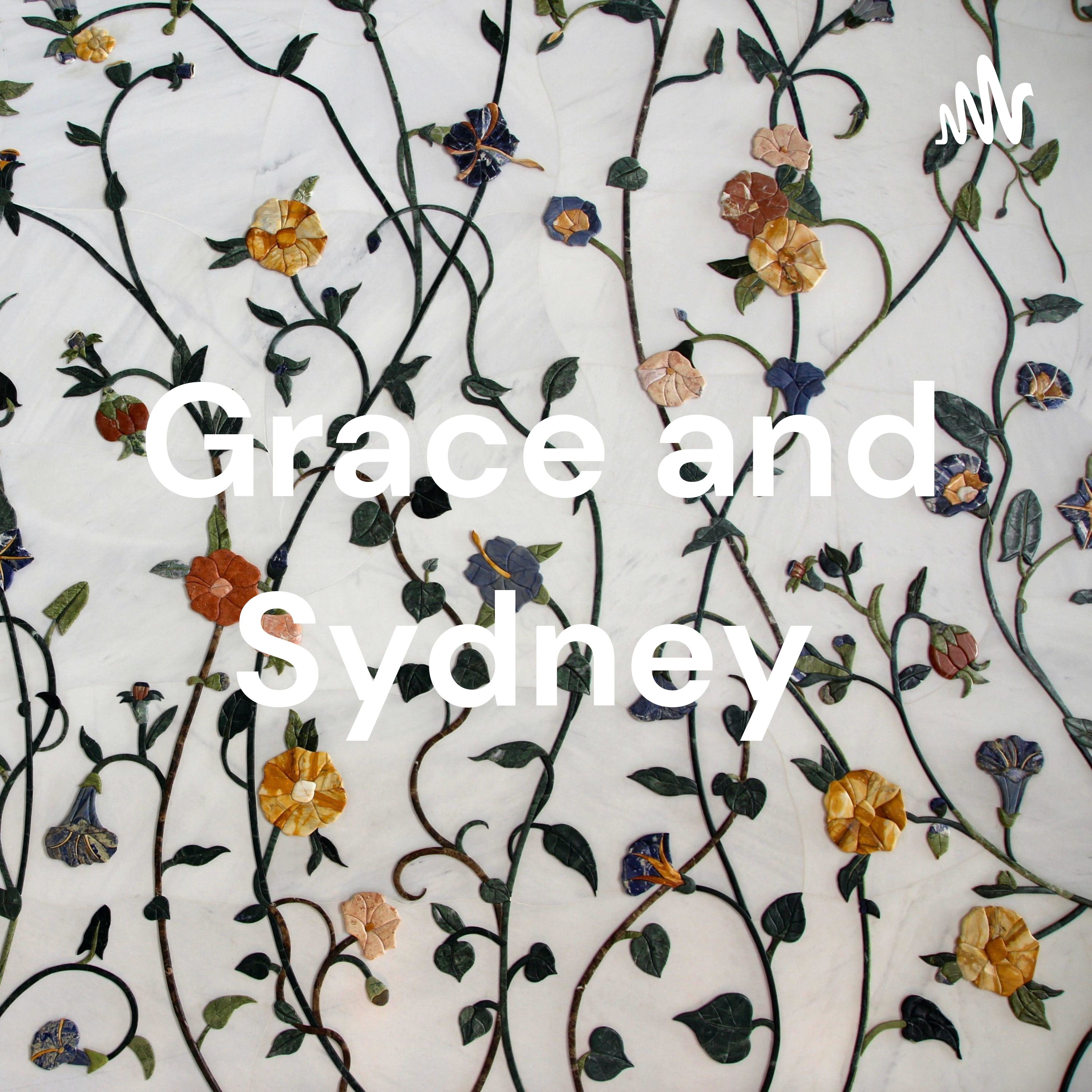 Grace and Sydney podcast artwork