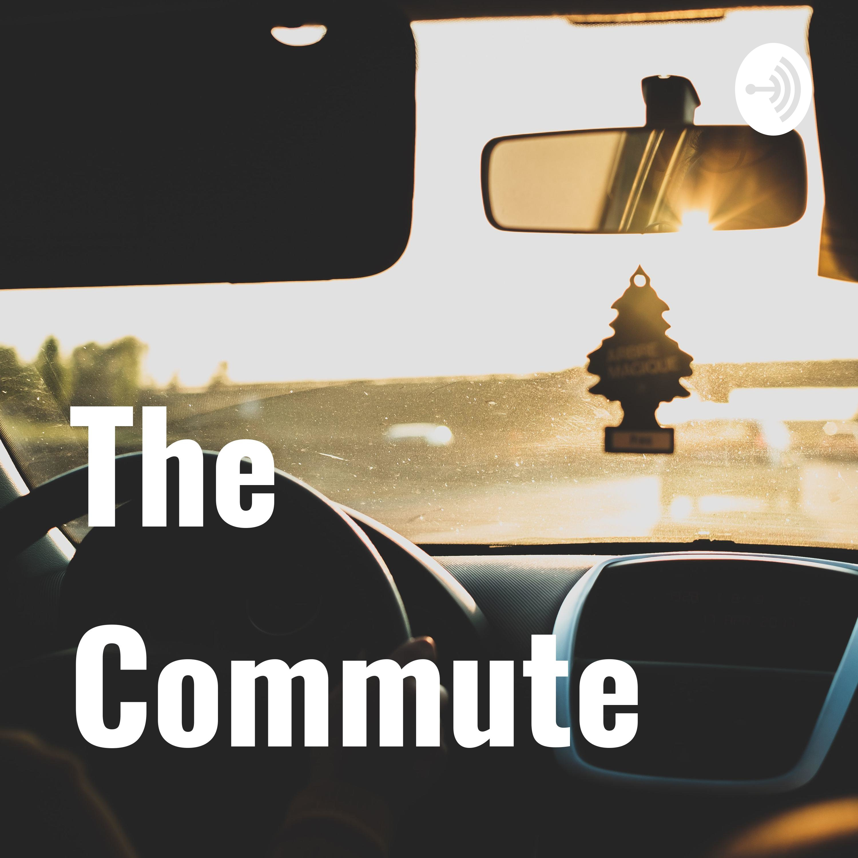 The Commute The Commute