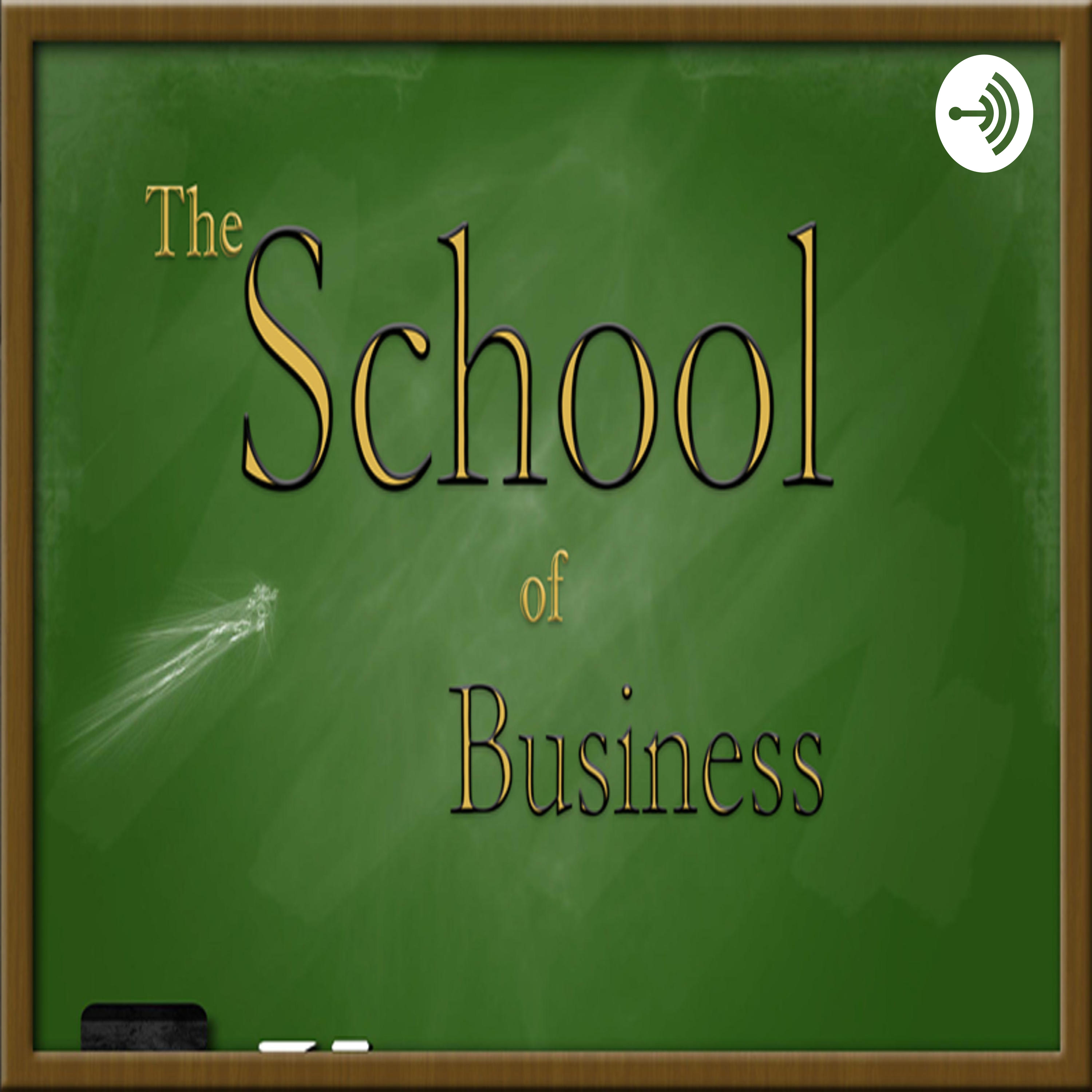 The School of Business