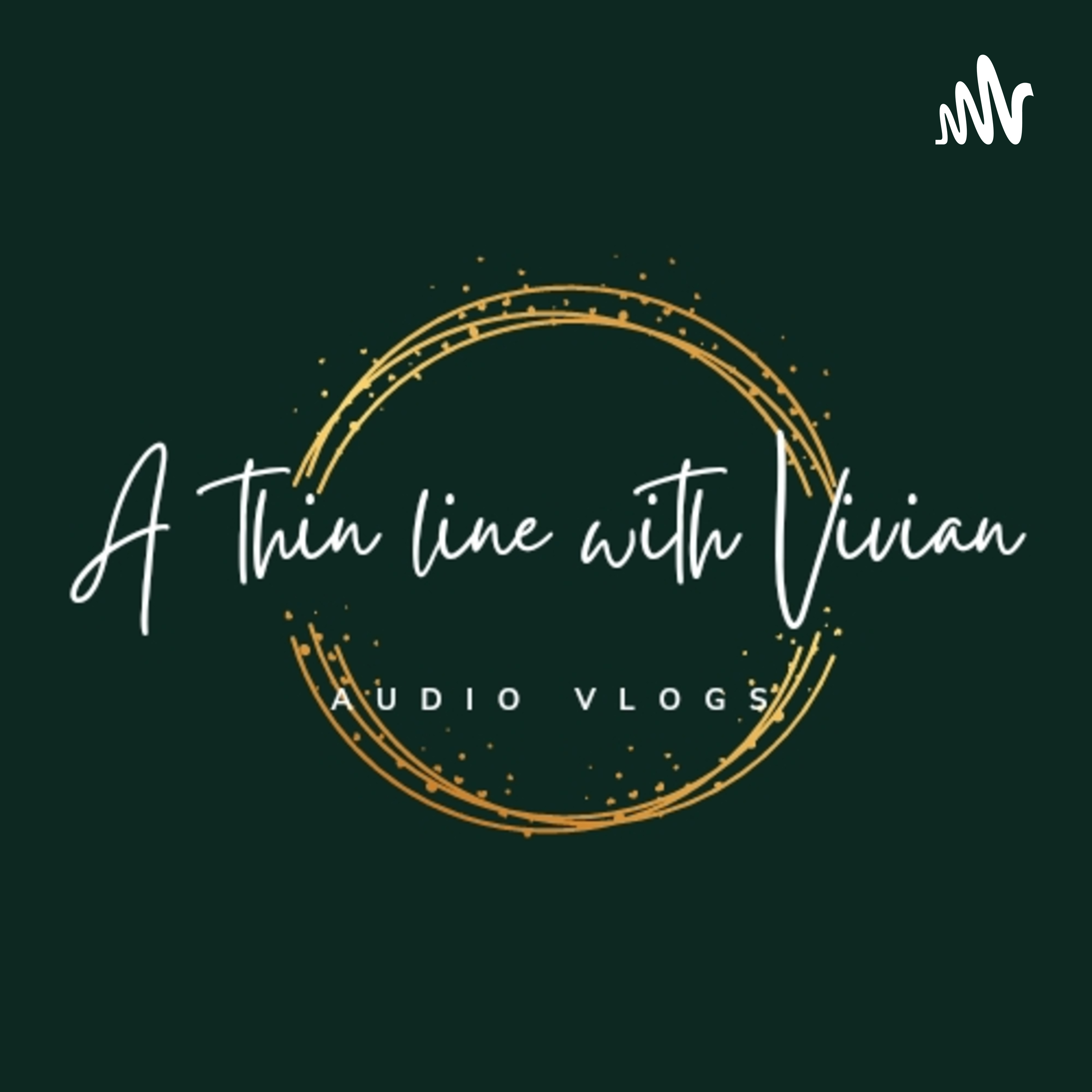 A thin line with Vivian