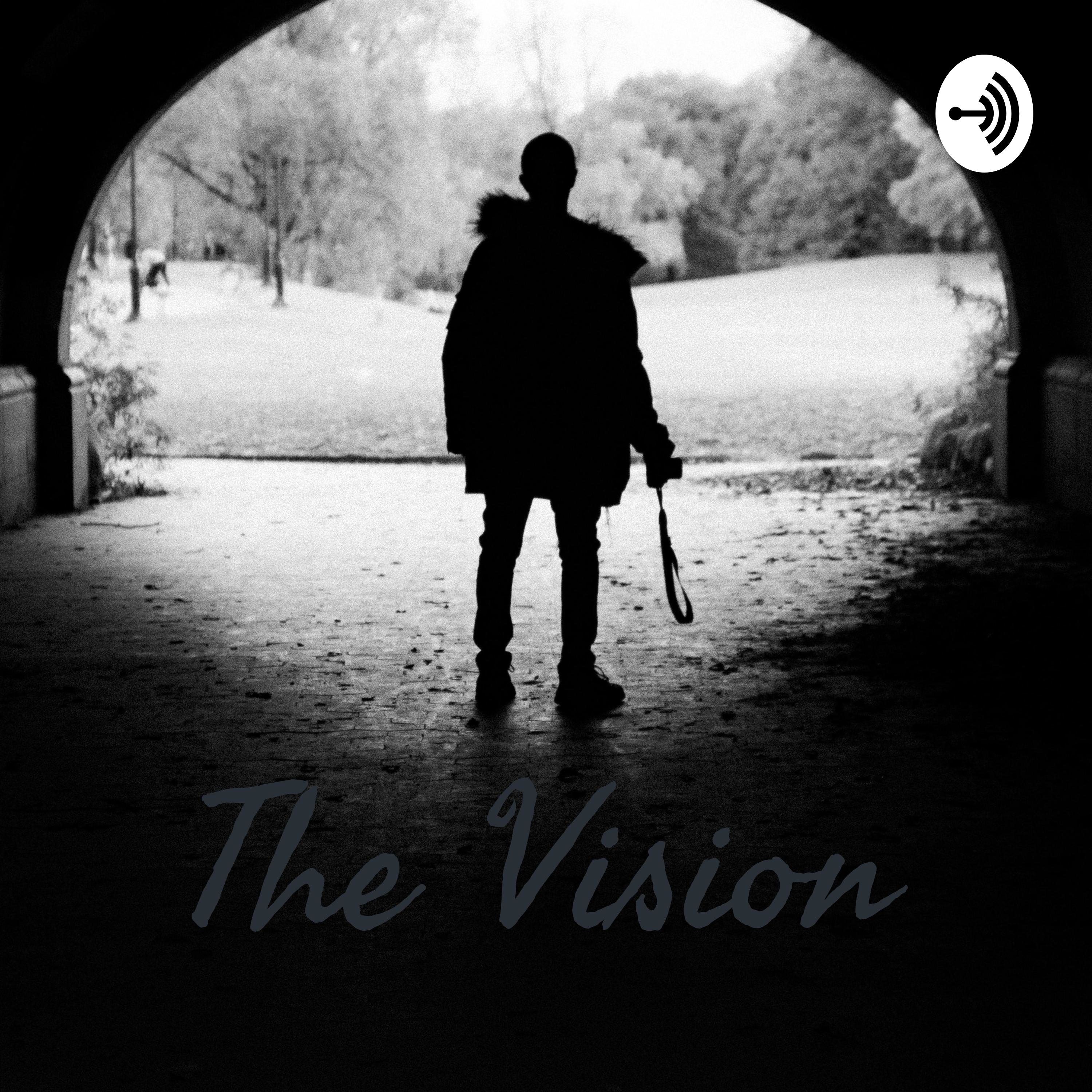 The Vision