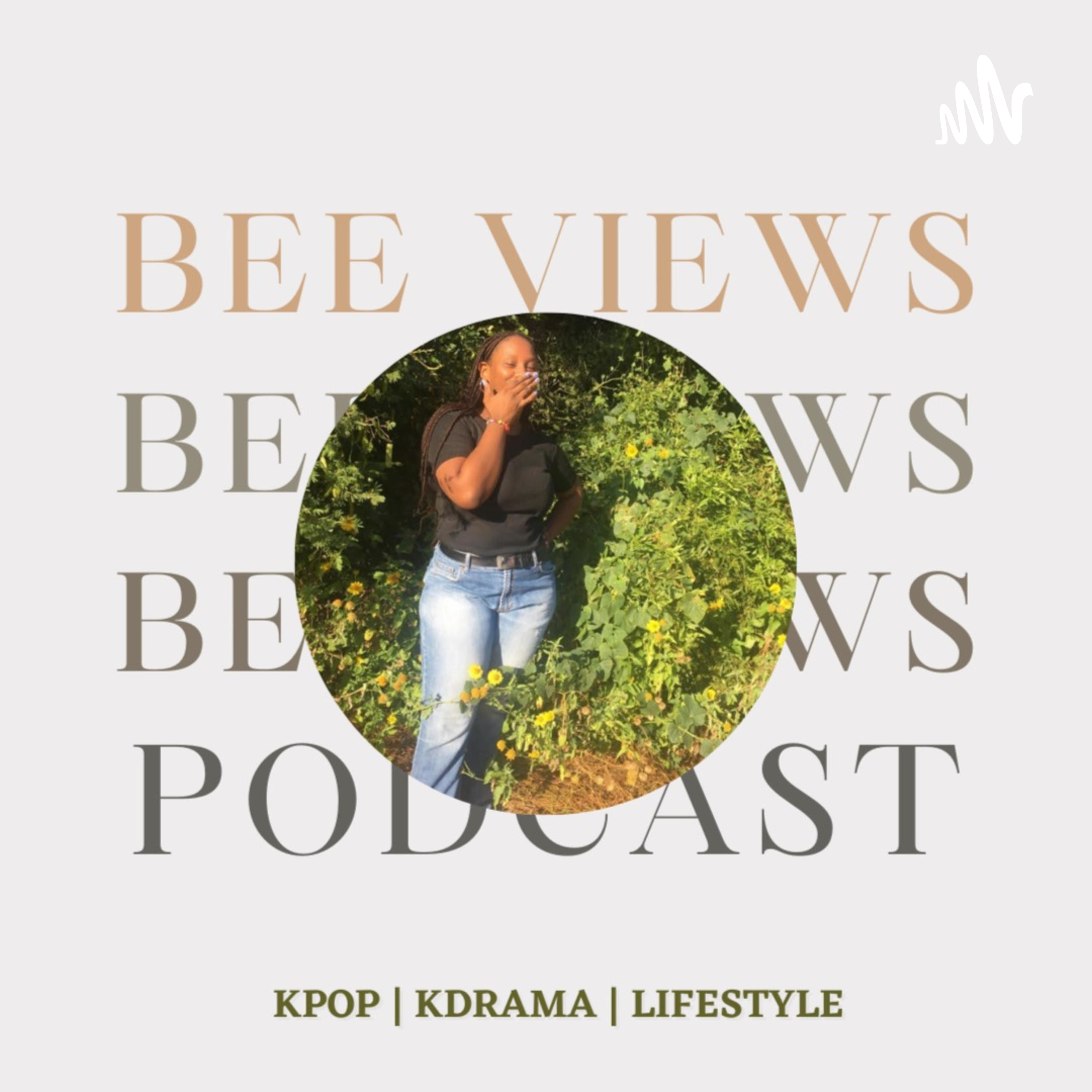 Bee Views Bee Views podcast