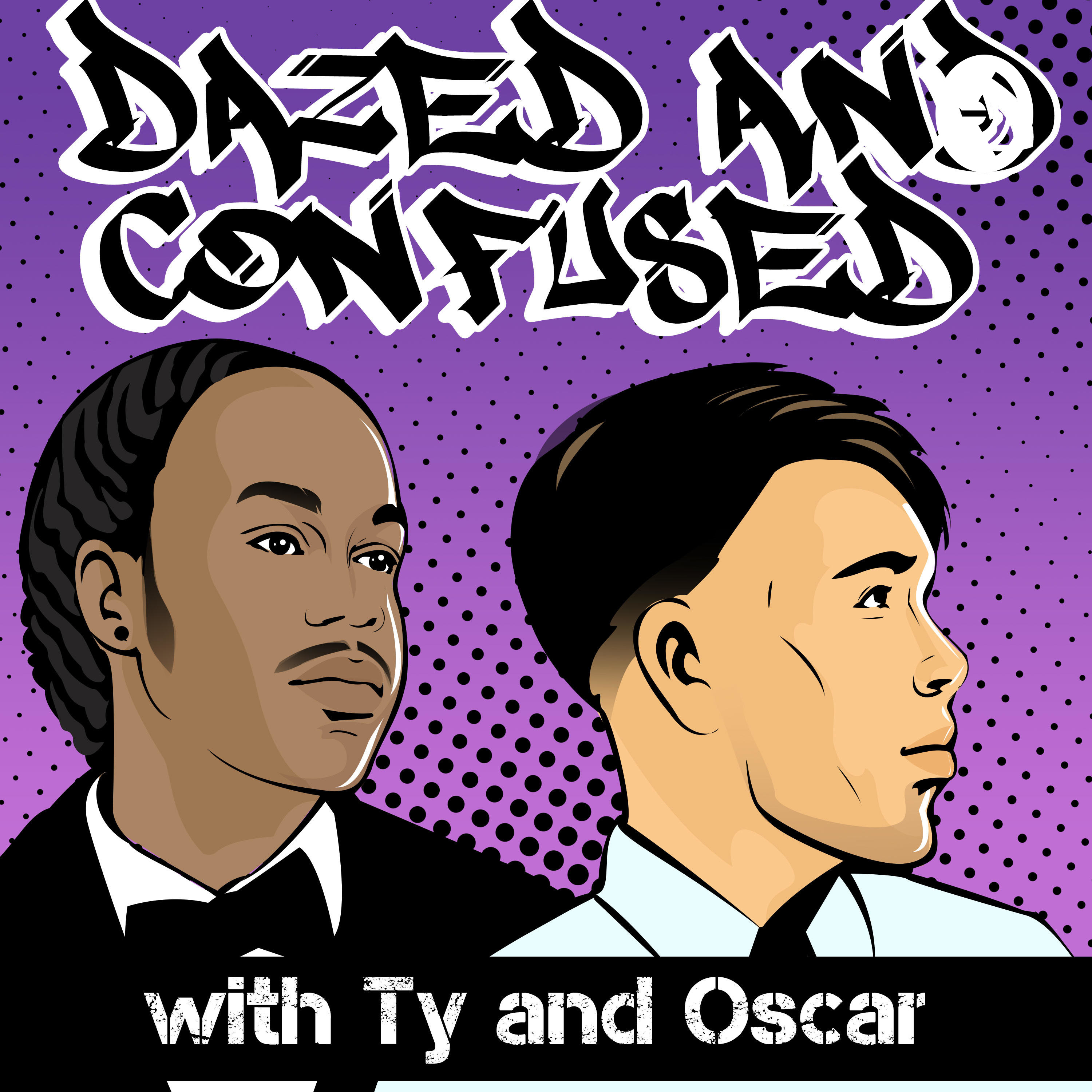 Dazed and Confused