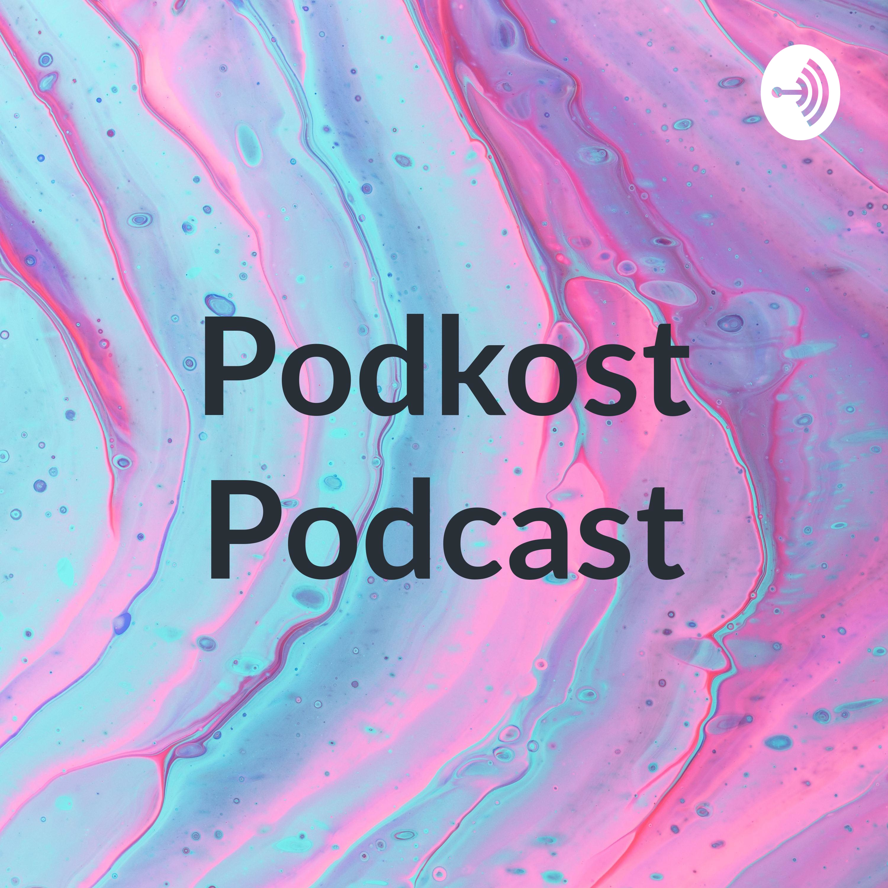 Podkost Podcast