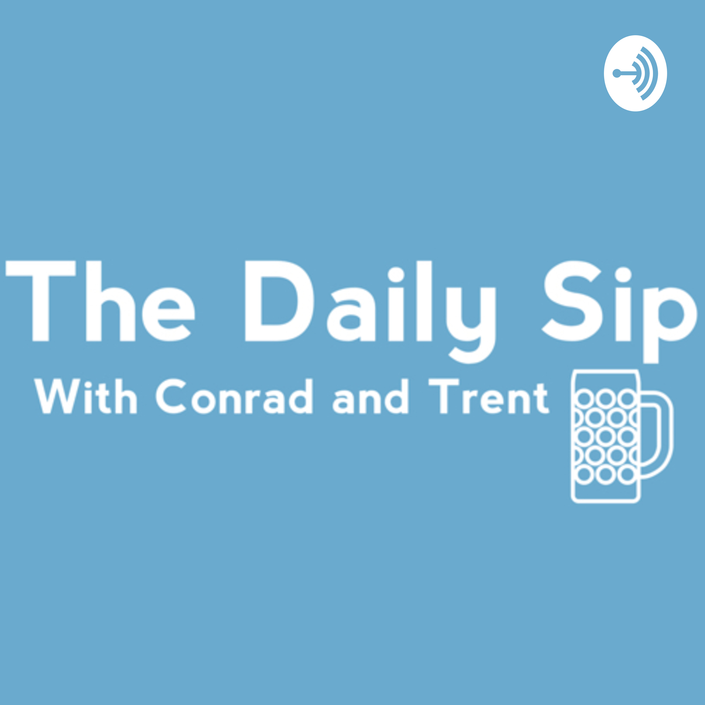 Daily Sip: Episode 10
