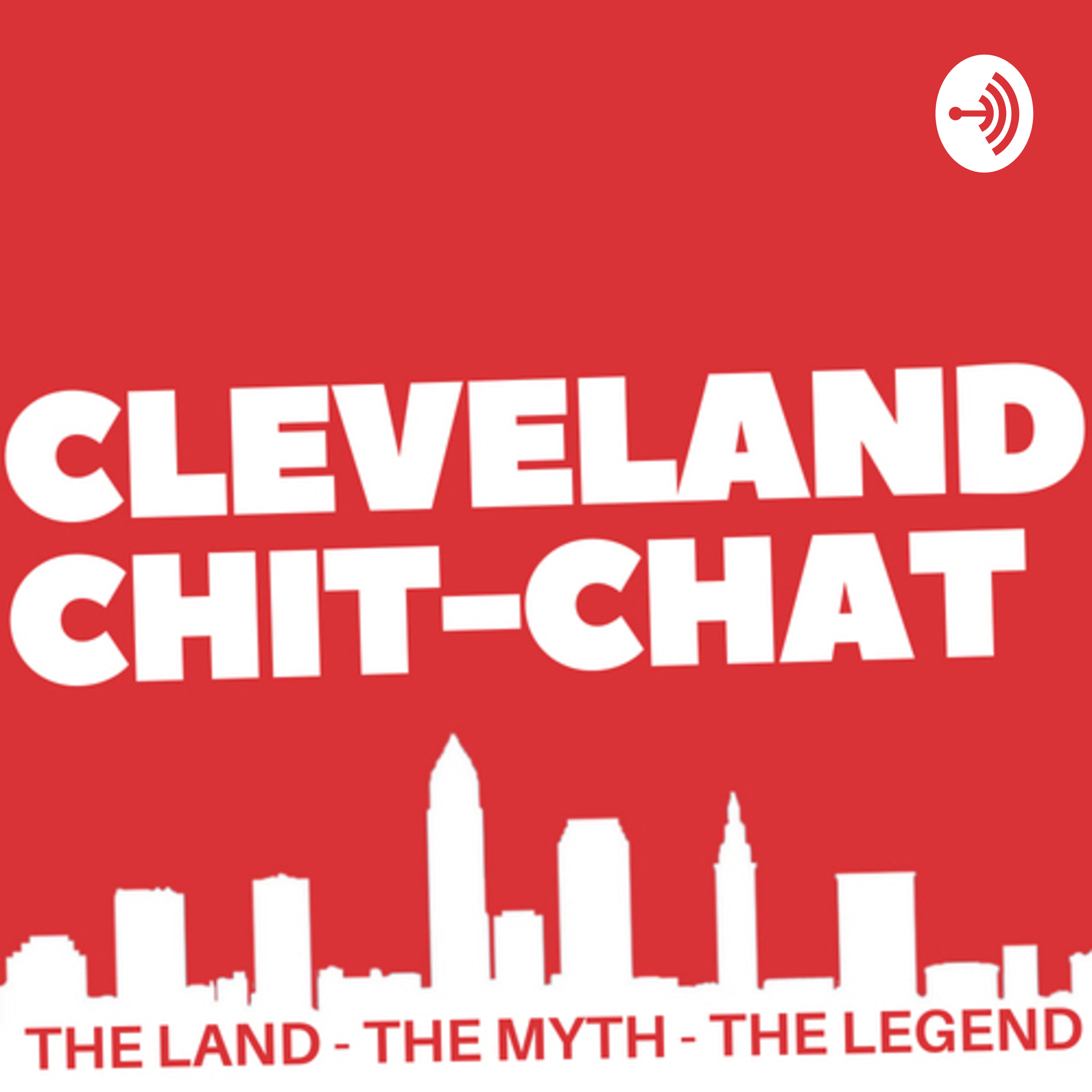 Cleveland Chit Chat - A Podcast About Cleveland