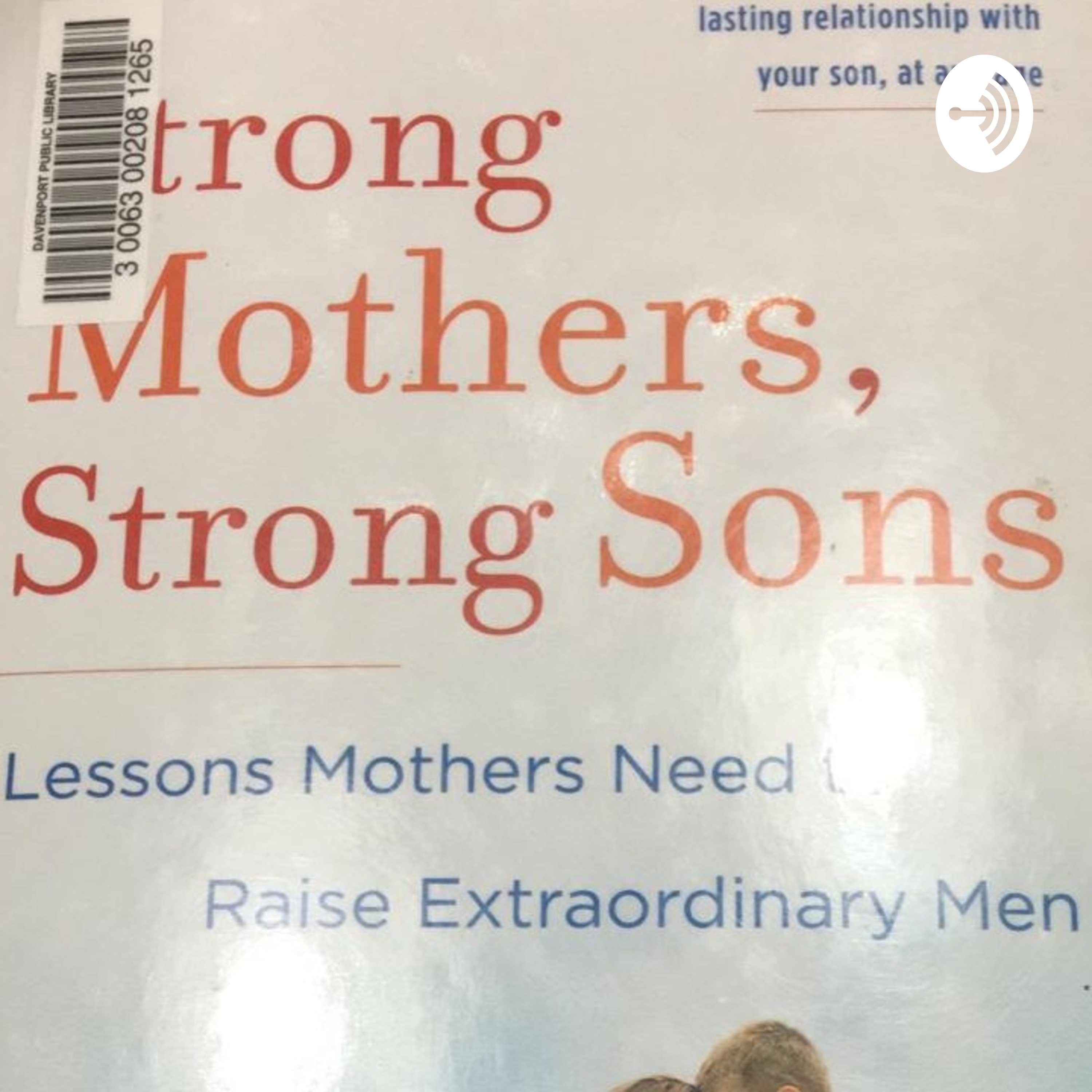 Strong Mother, Strong SON 1.1 podcast artwork