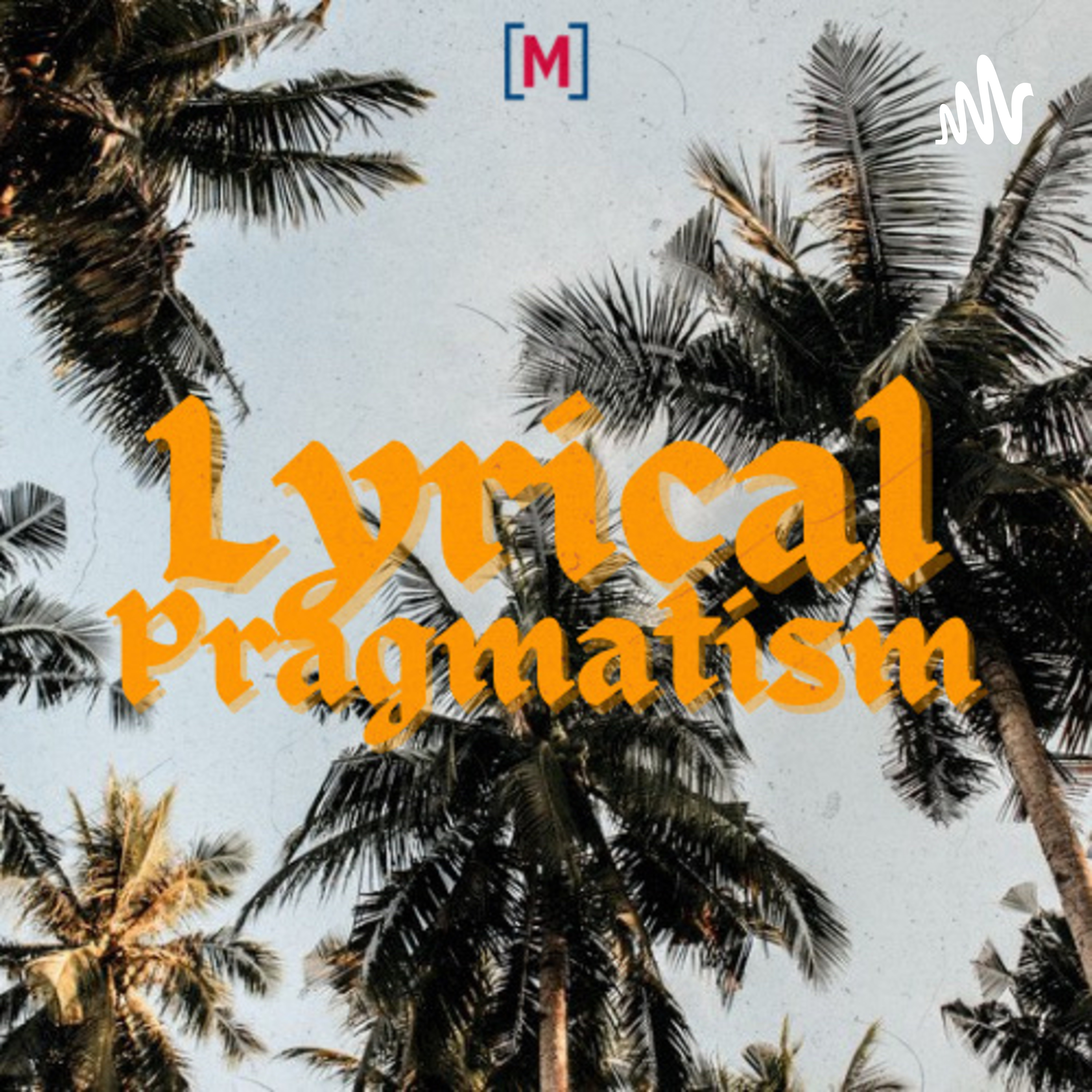 Lyrical Pragmatism 