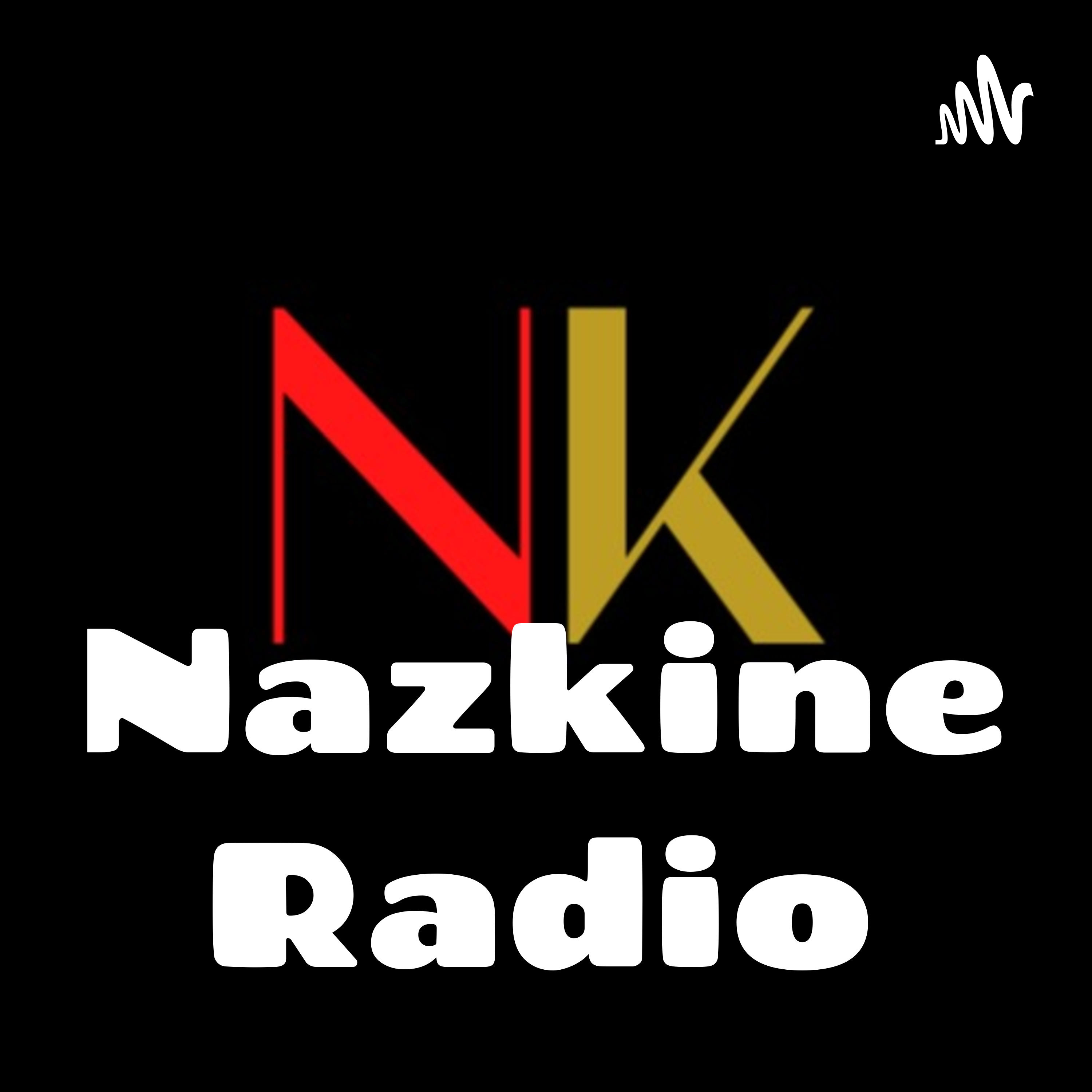 Nazkine Radio podcast artwork