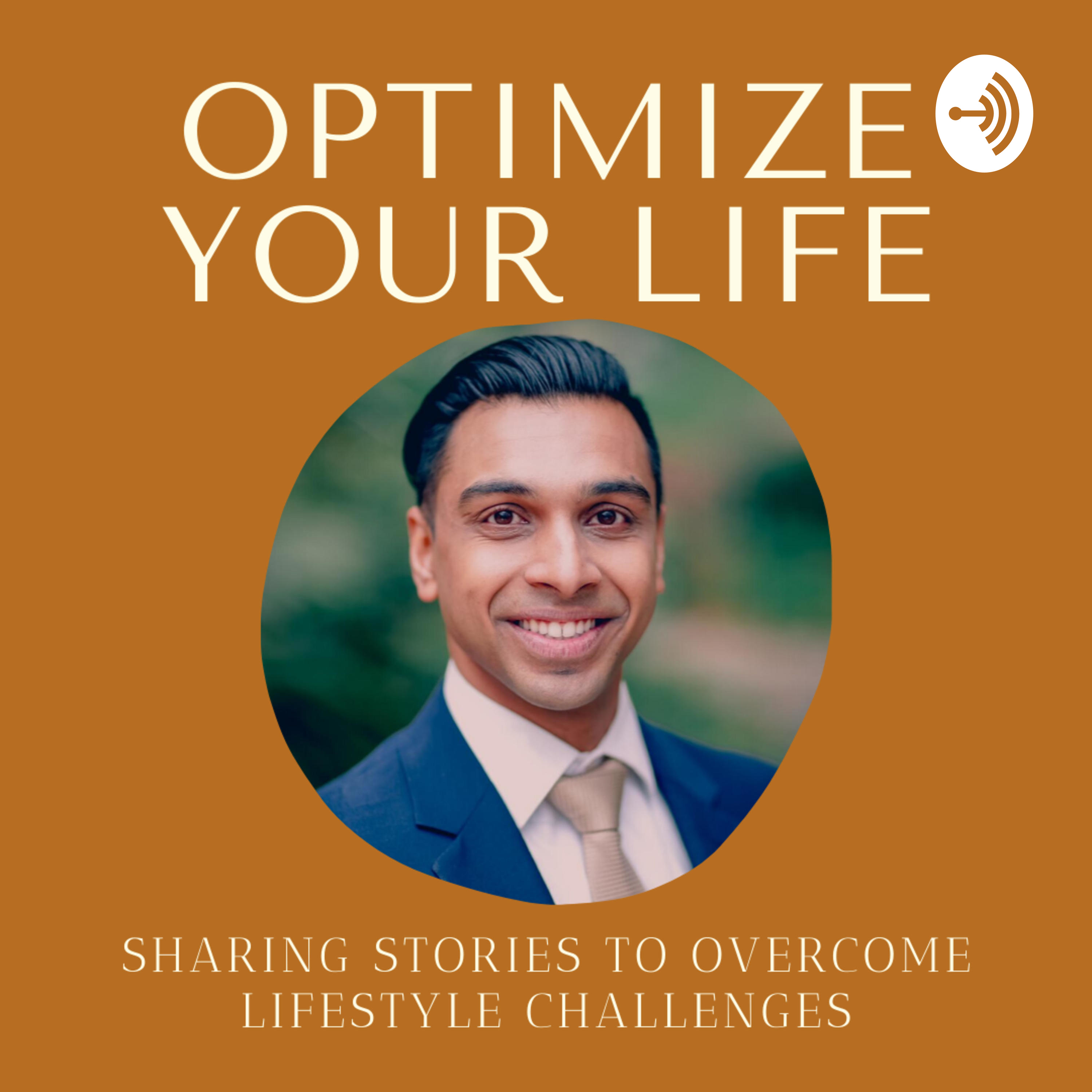 Optimize Your Life