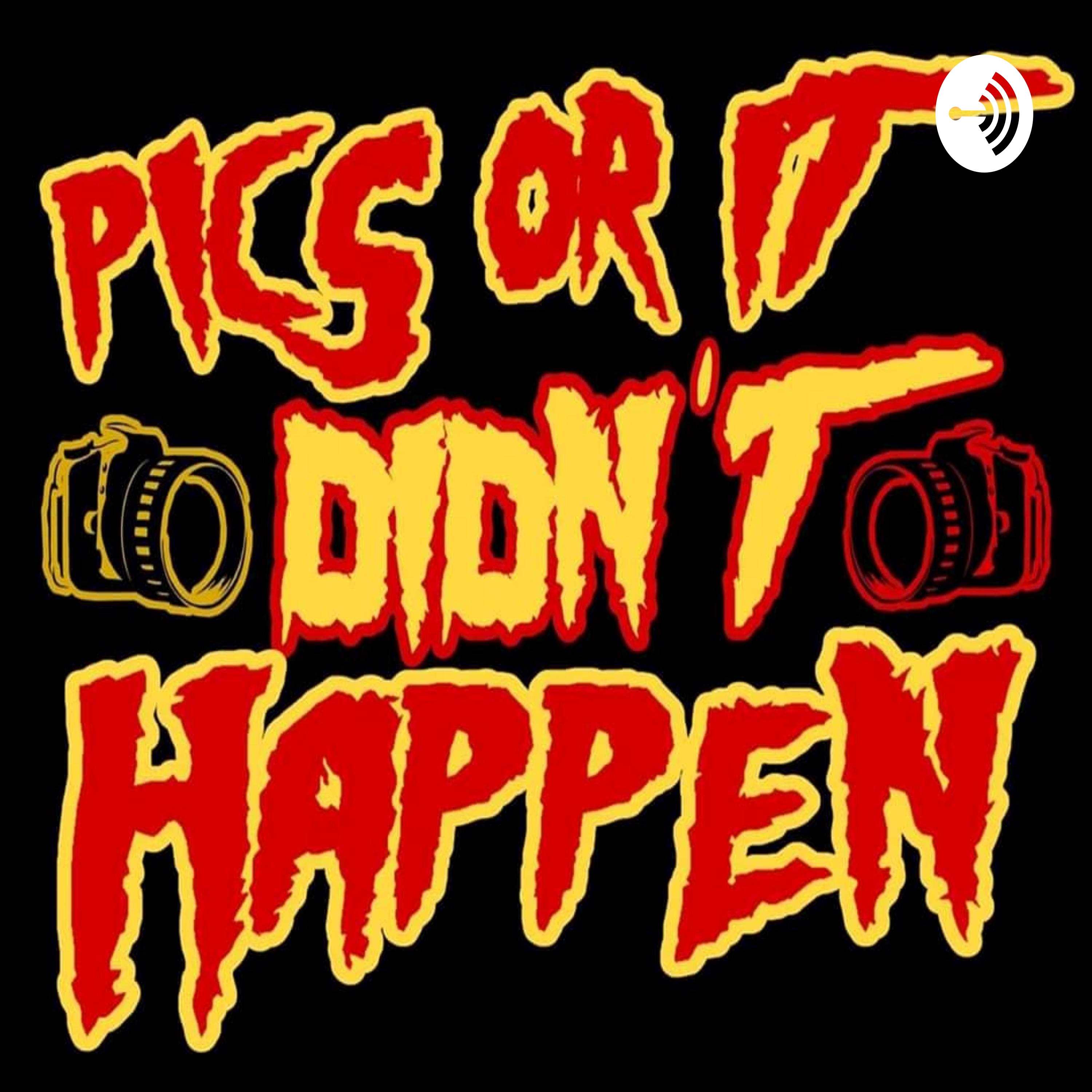 Pics or it didn\'t Happen!
