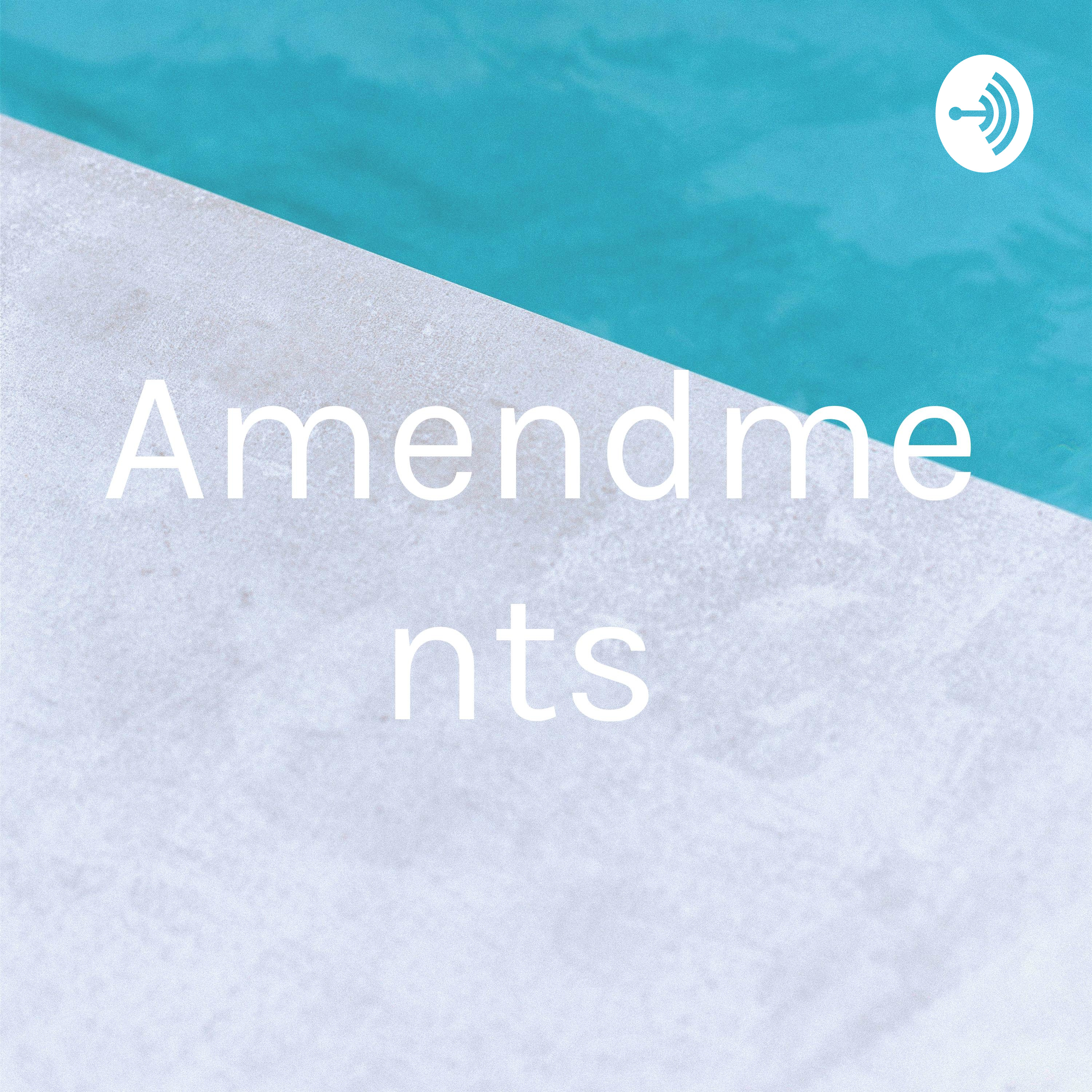 Amendments 