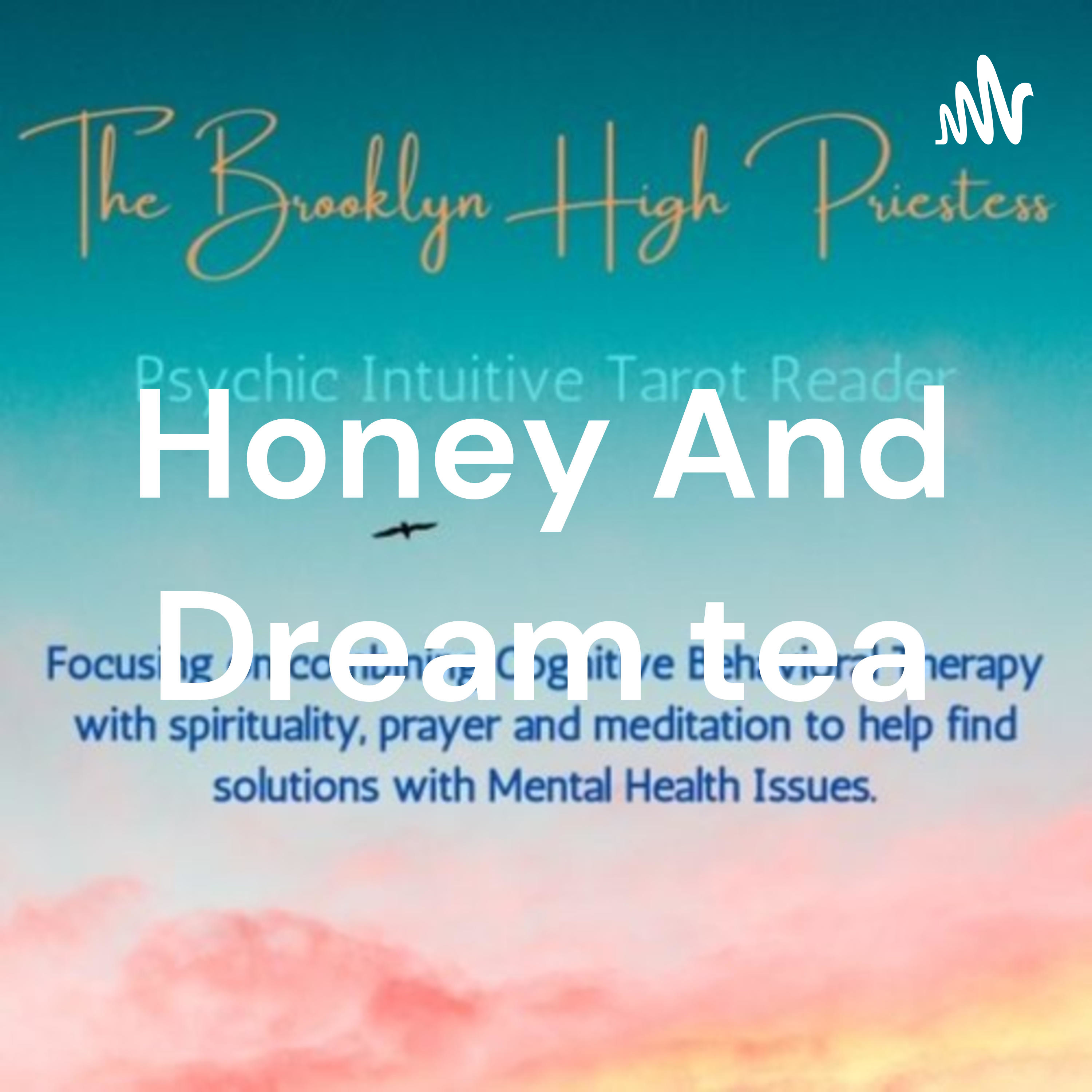 Honey And Dream tea