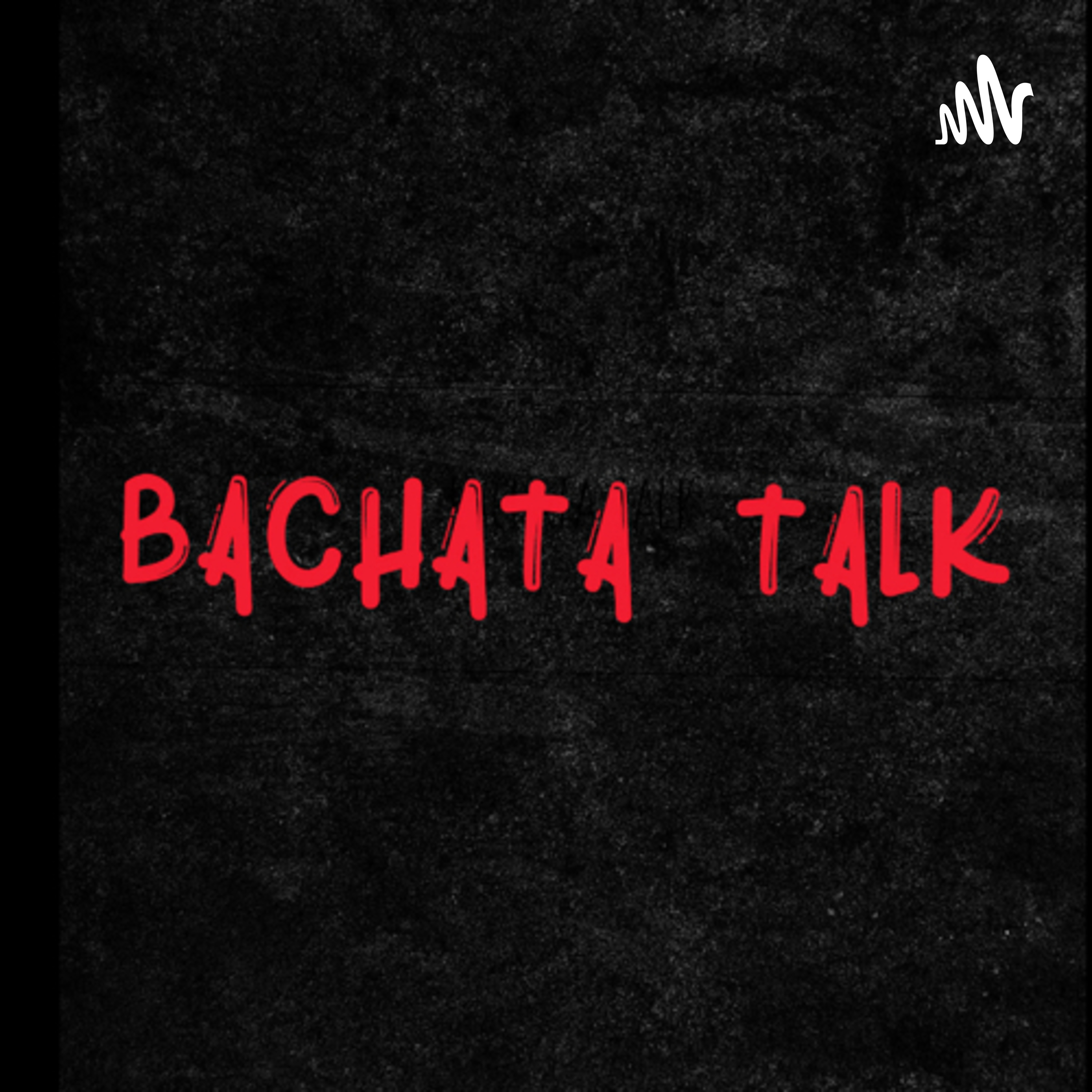 Bachata Talk