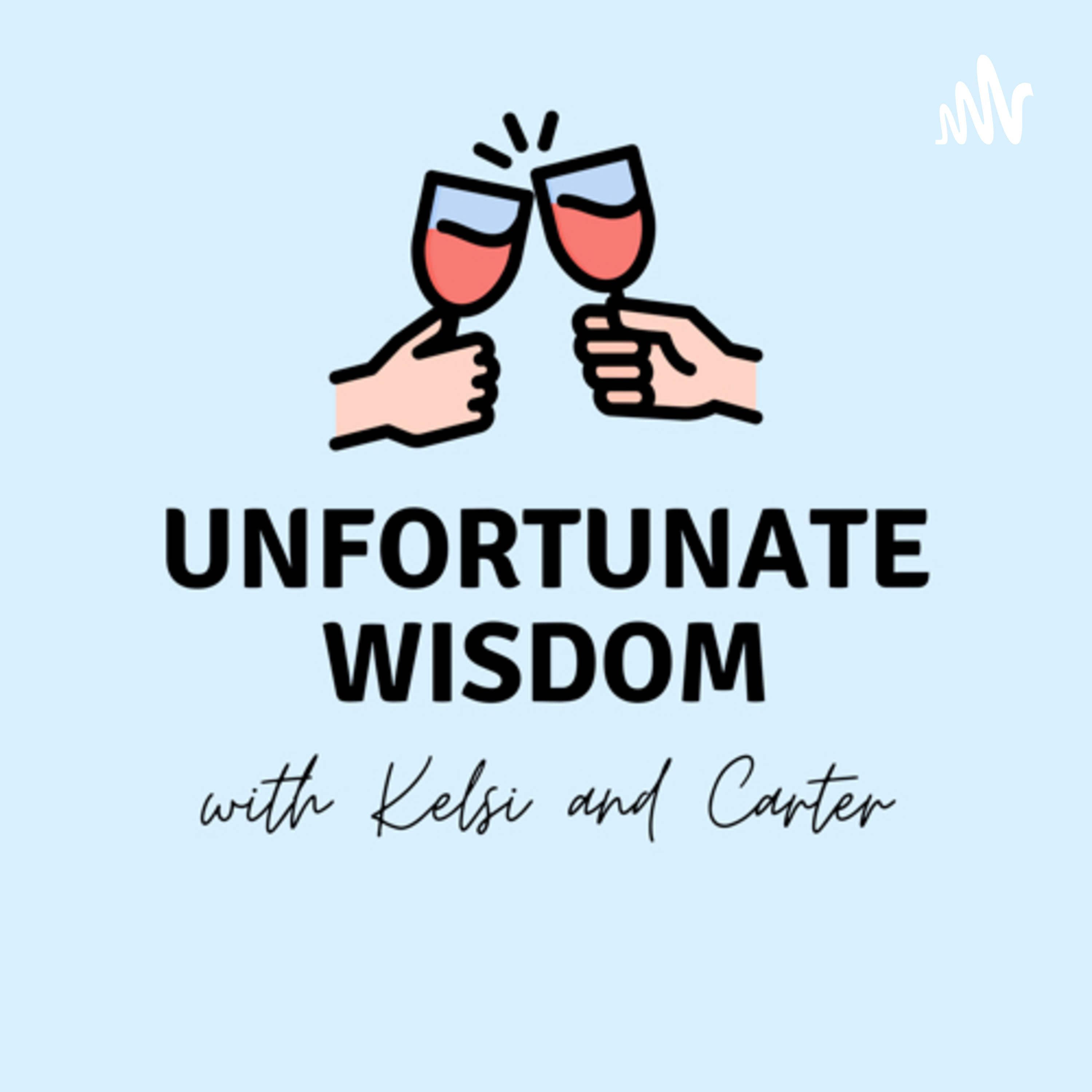 Unfortunate Wisdom