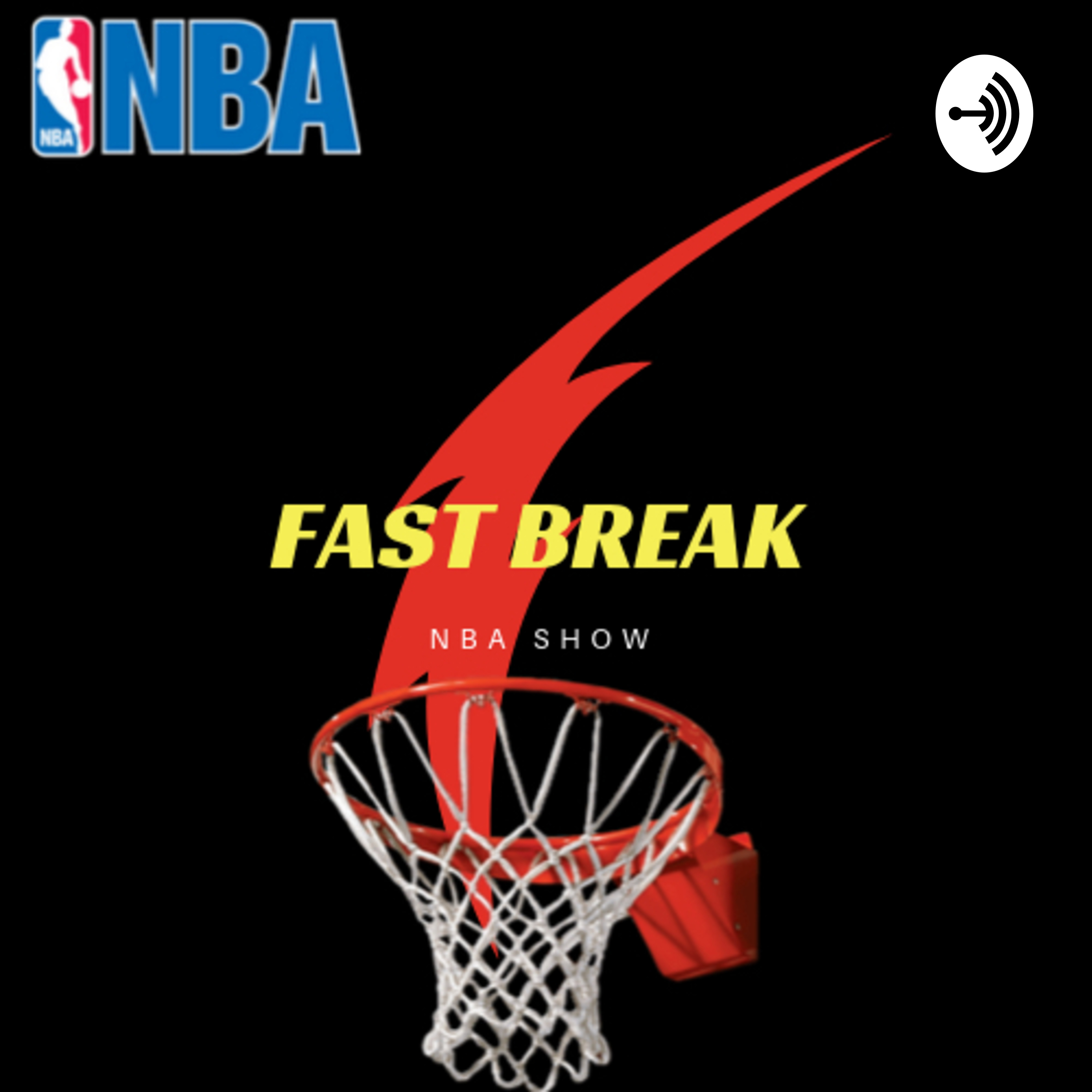 Fast Break NBA podcast 