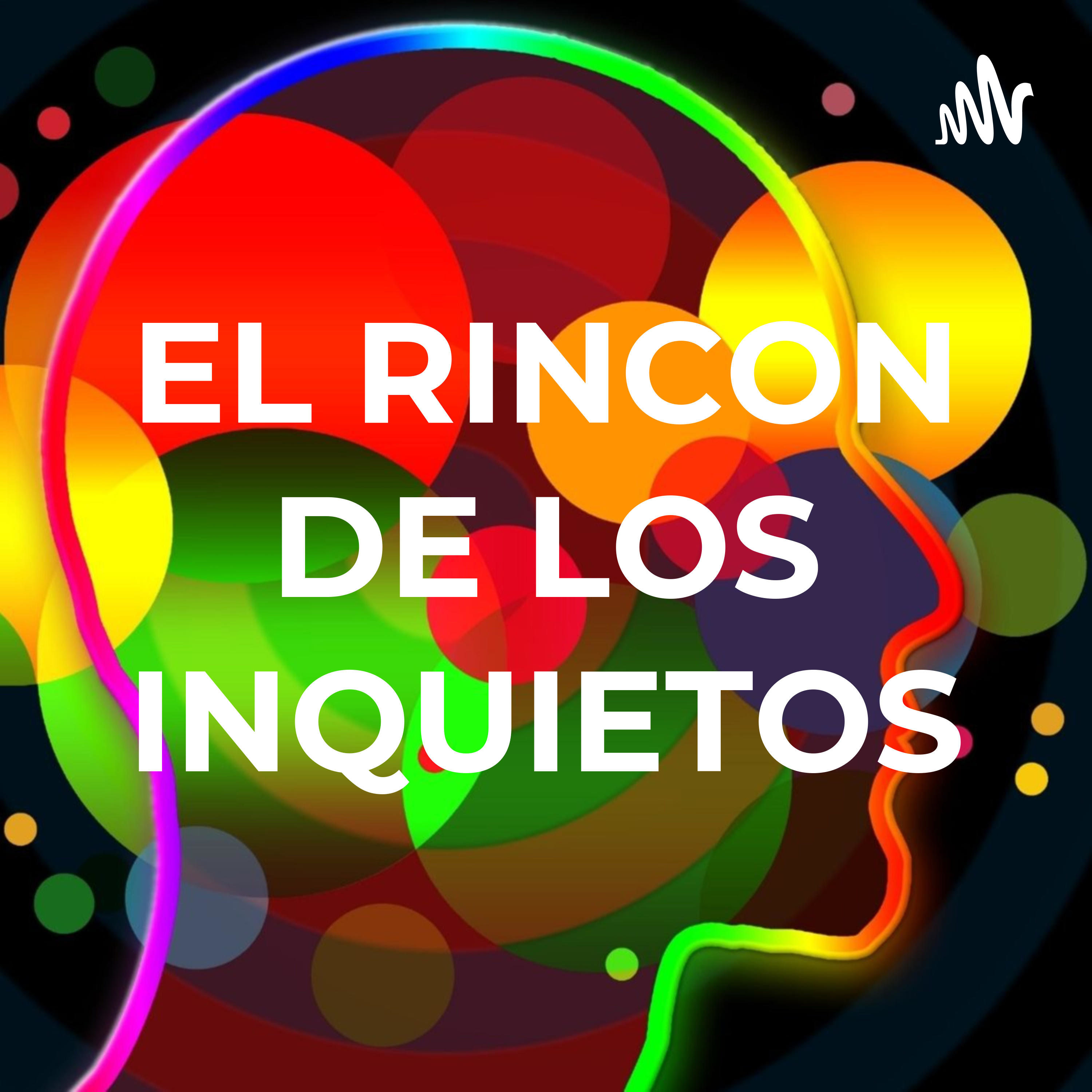 EL RINCON DE LOS INQUIETOS podcast artwork