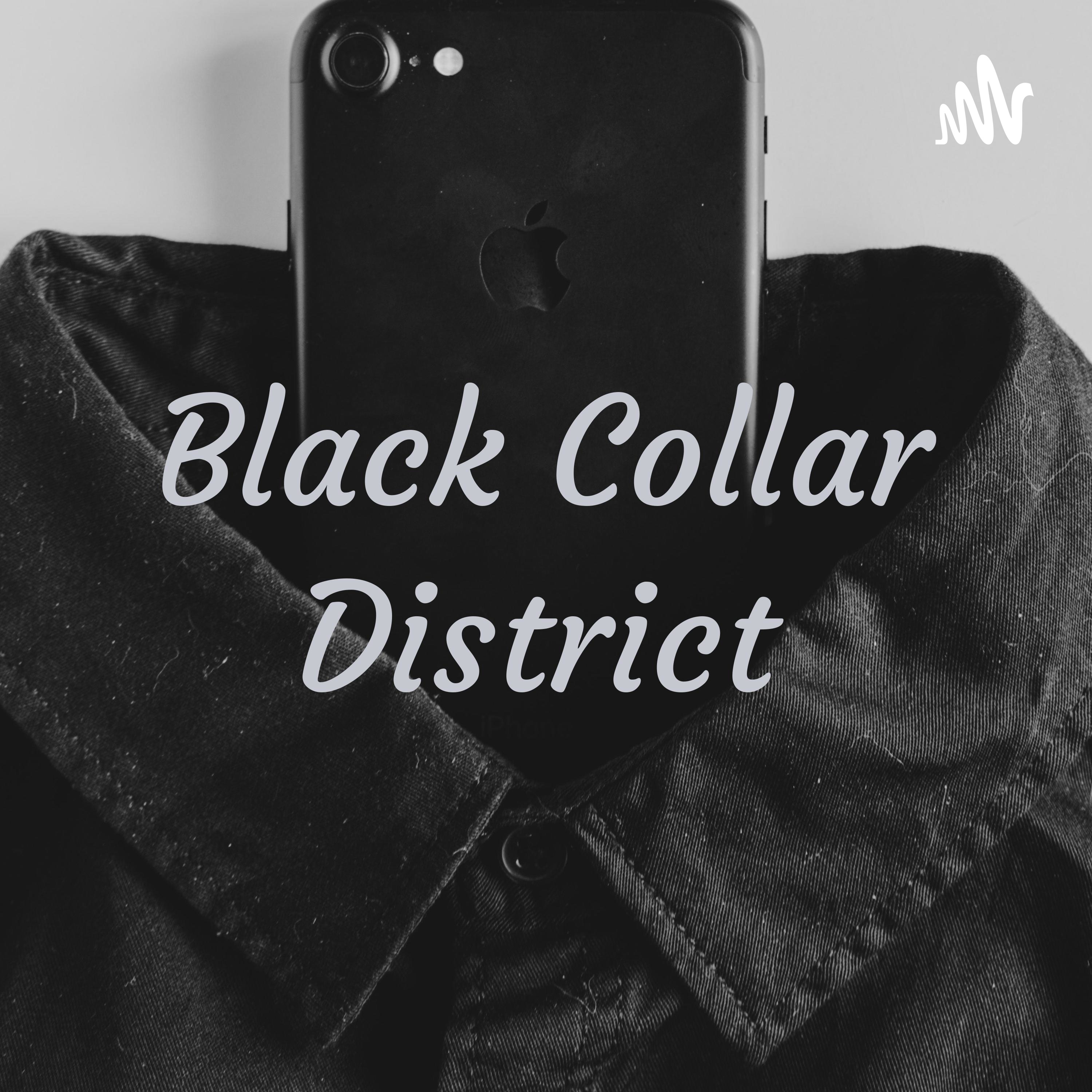 Black Collar District