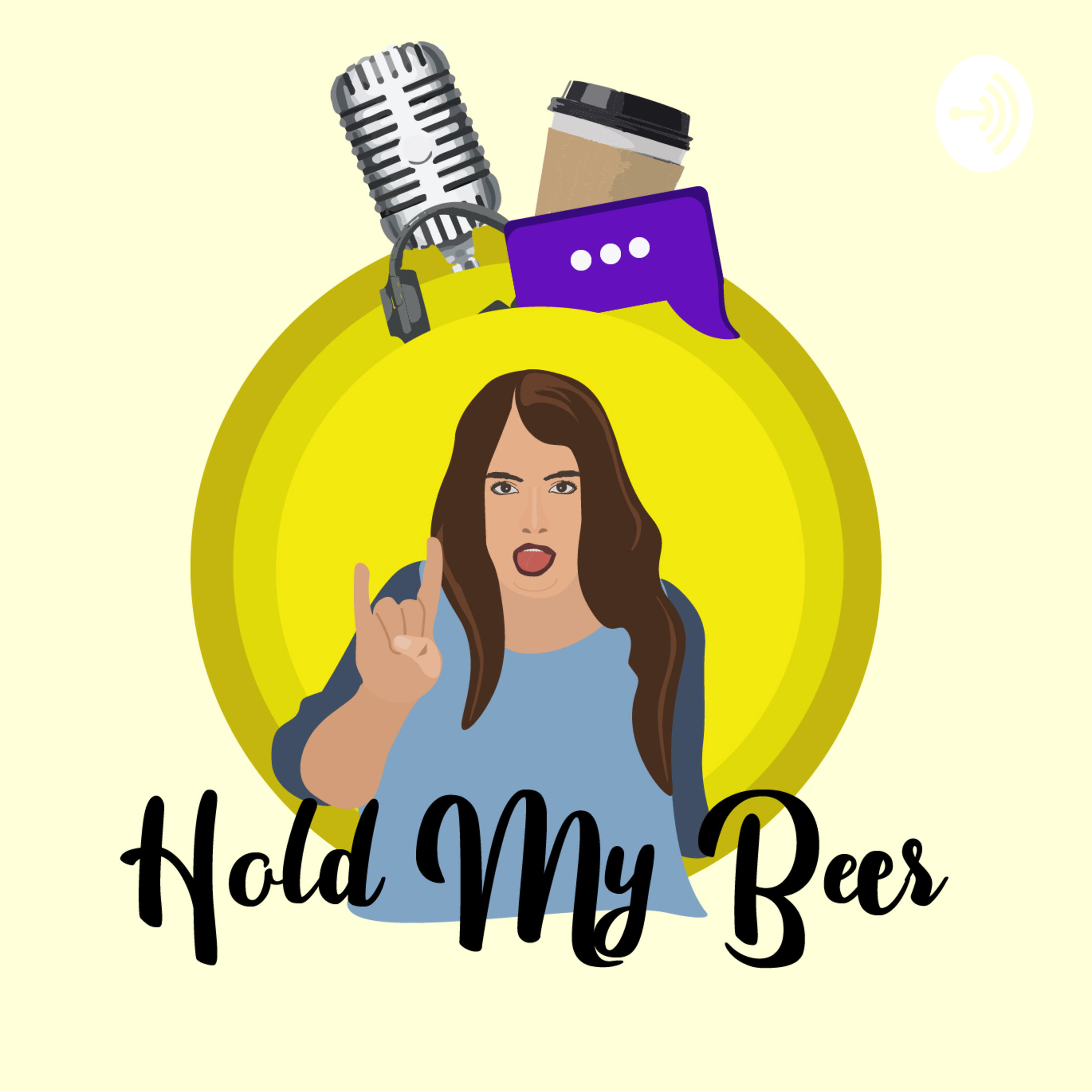Hold My Beer Podcast