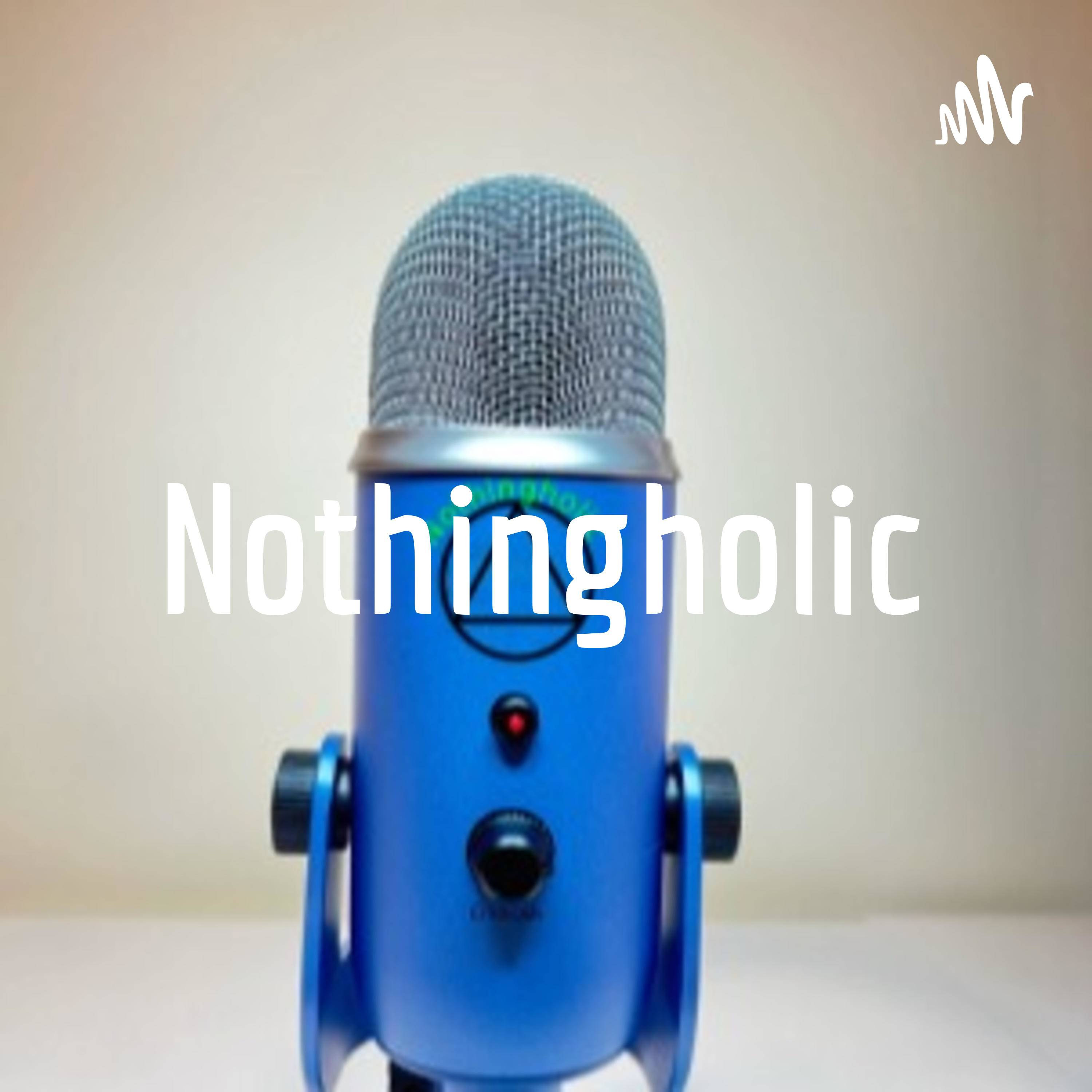 Nothingholic