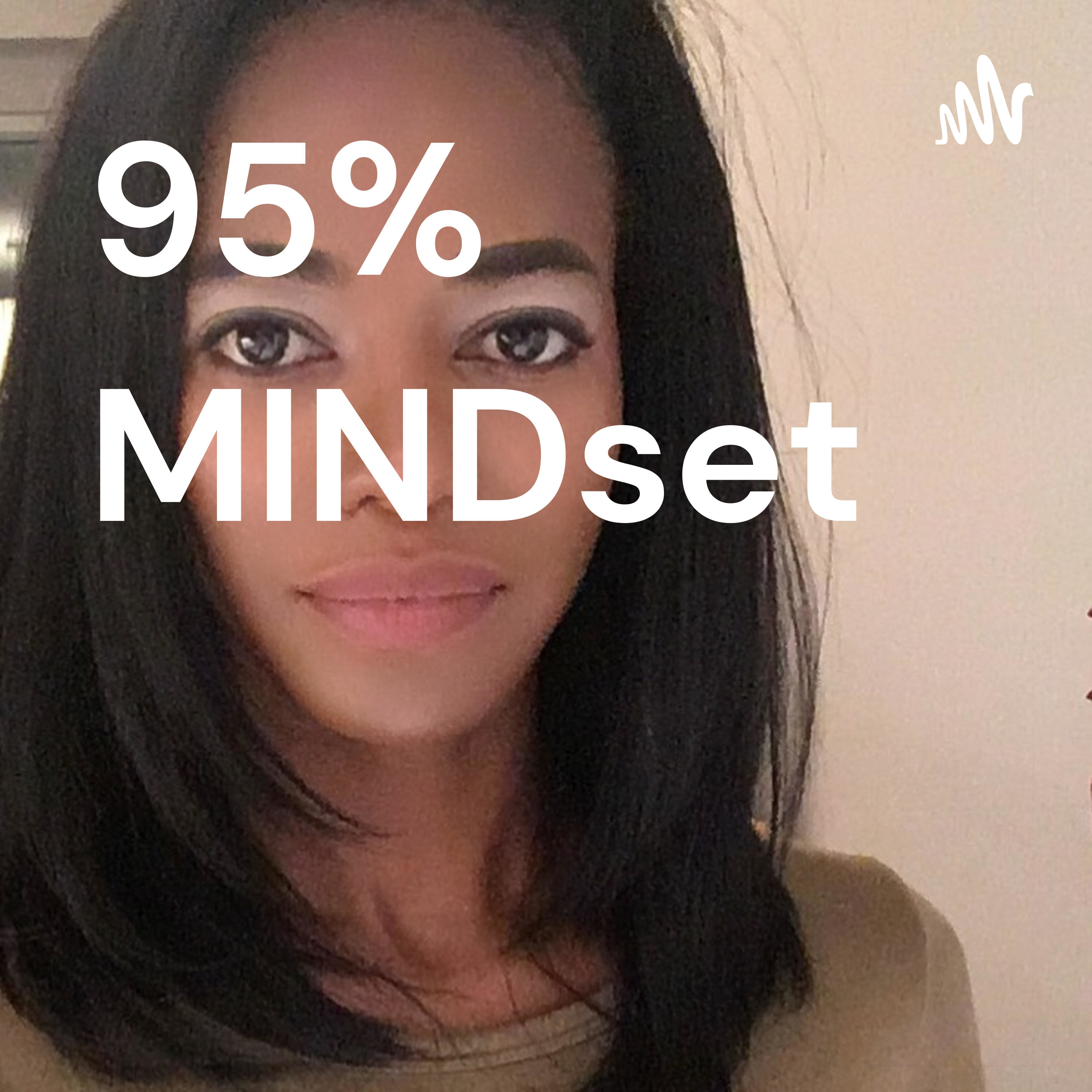 95% MINDset