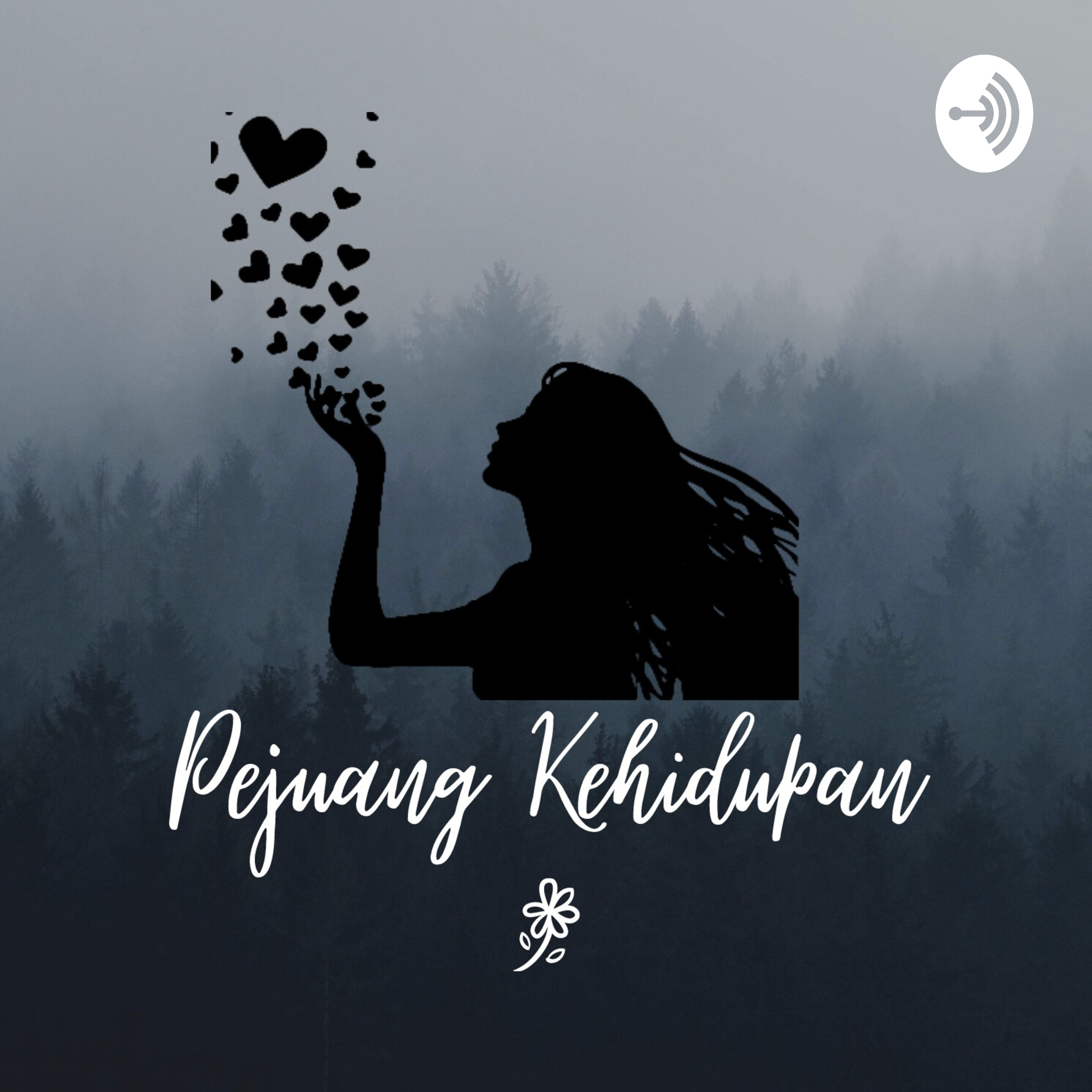Pejuang Kehidupan