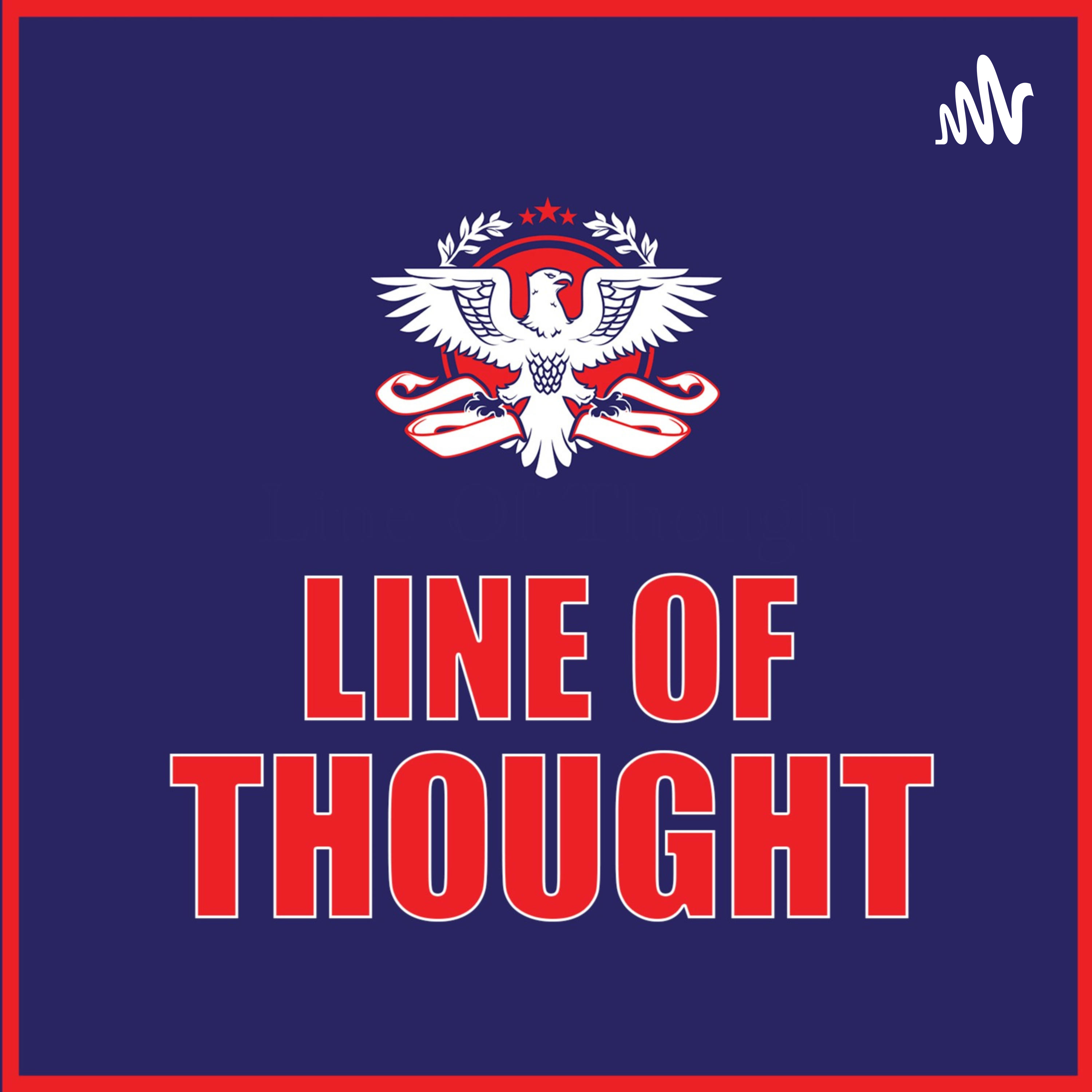 Line of Thought Podcast