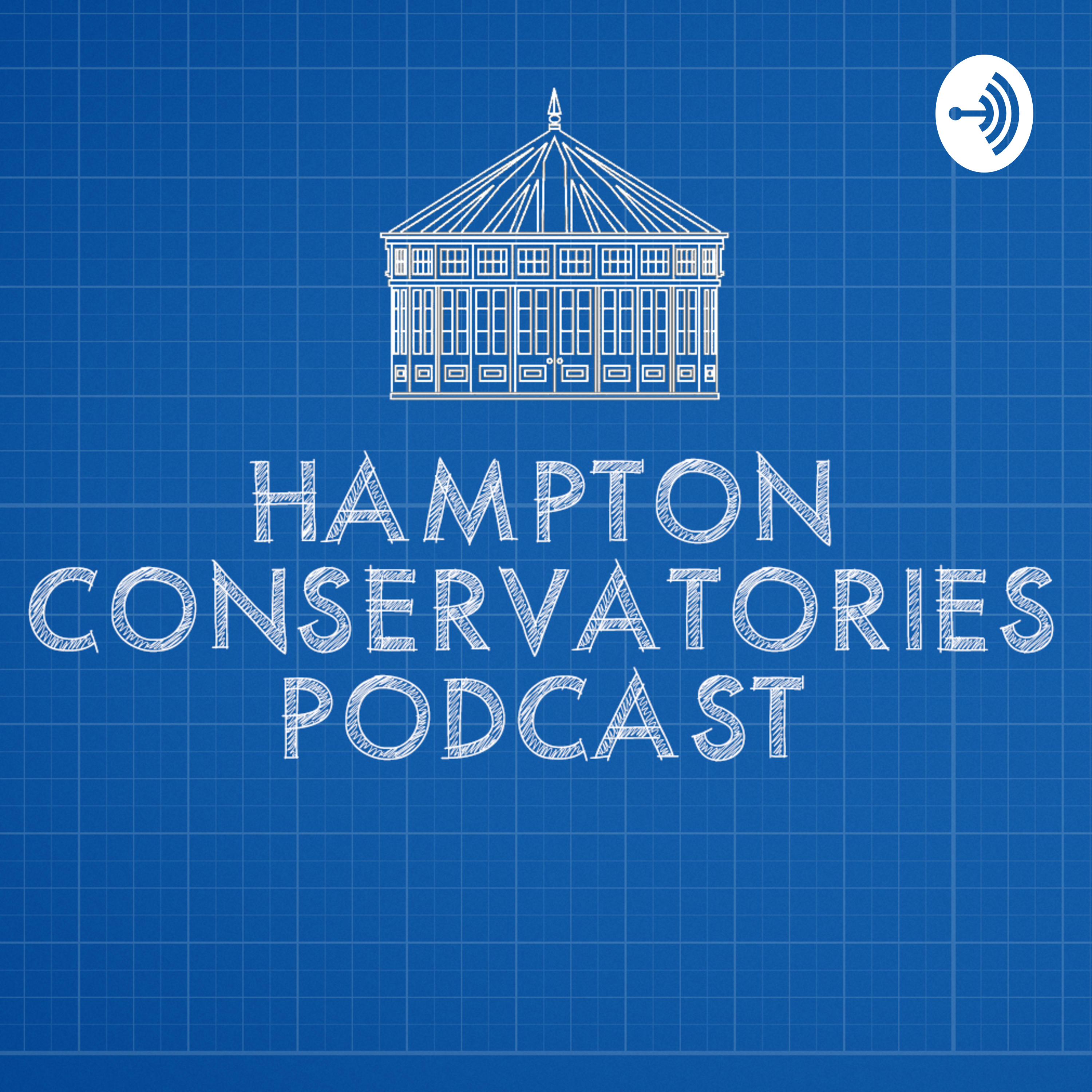 Hampton Conservatories' Podcast