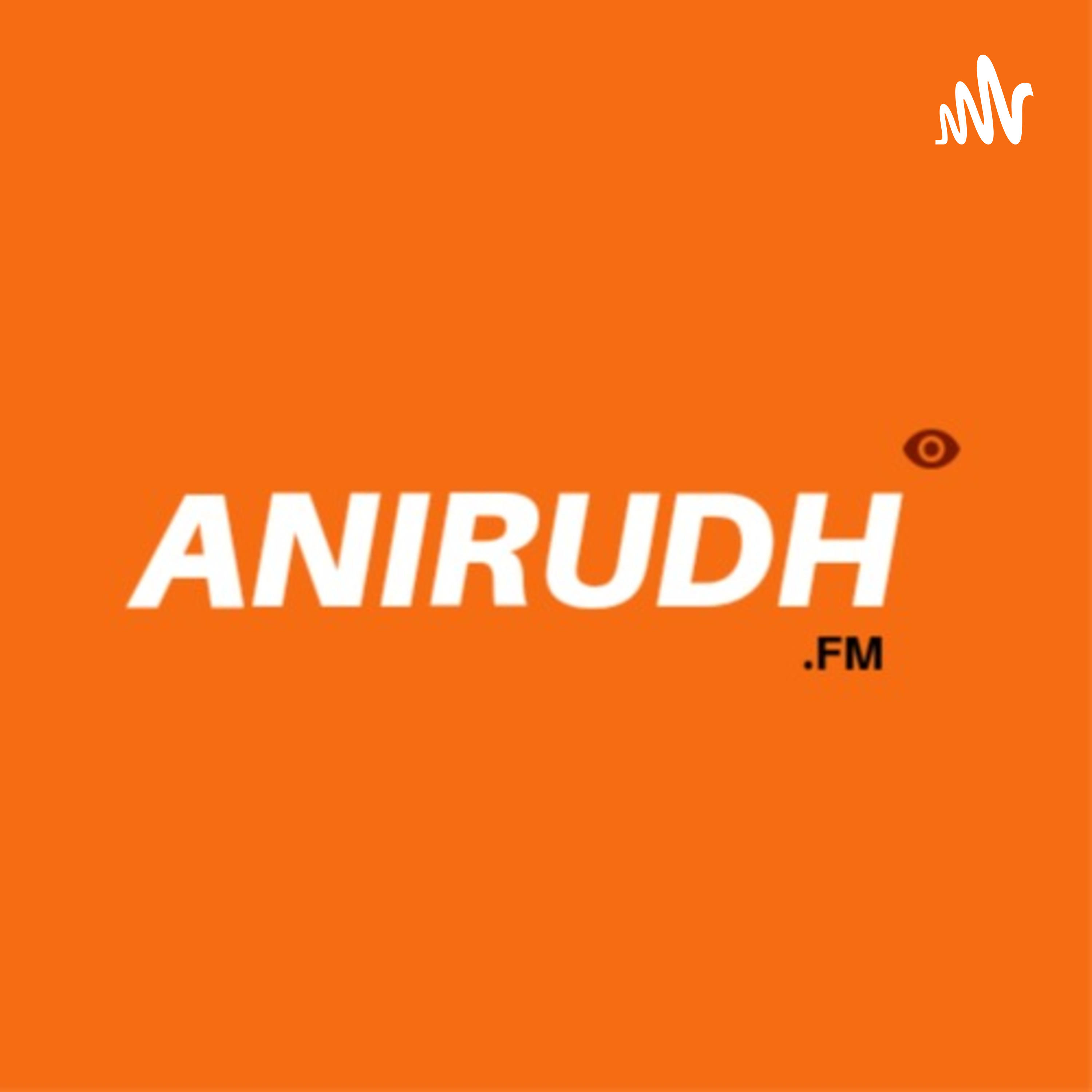 ANIRUDH.FM