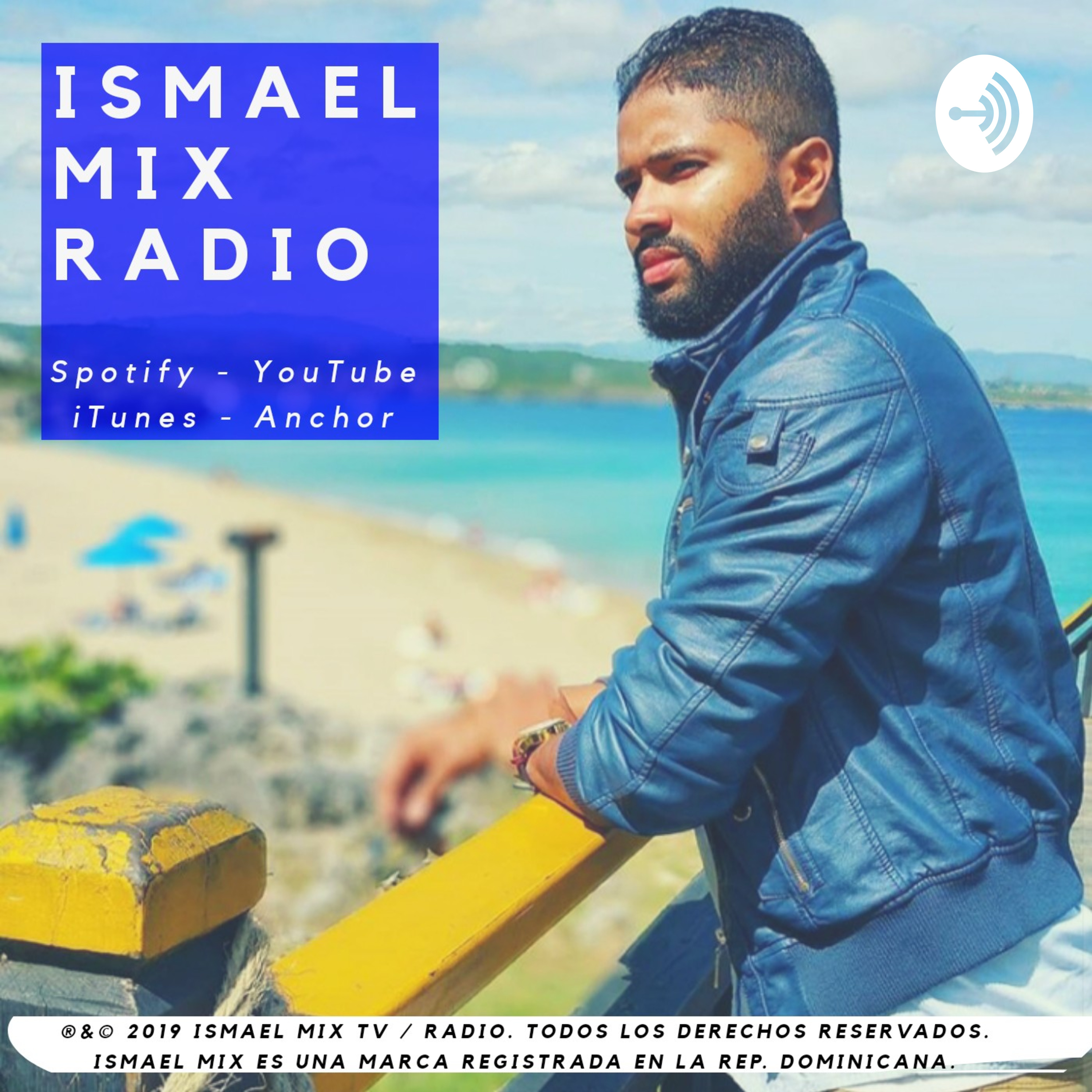 ISMAEL MIX RADIO