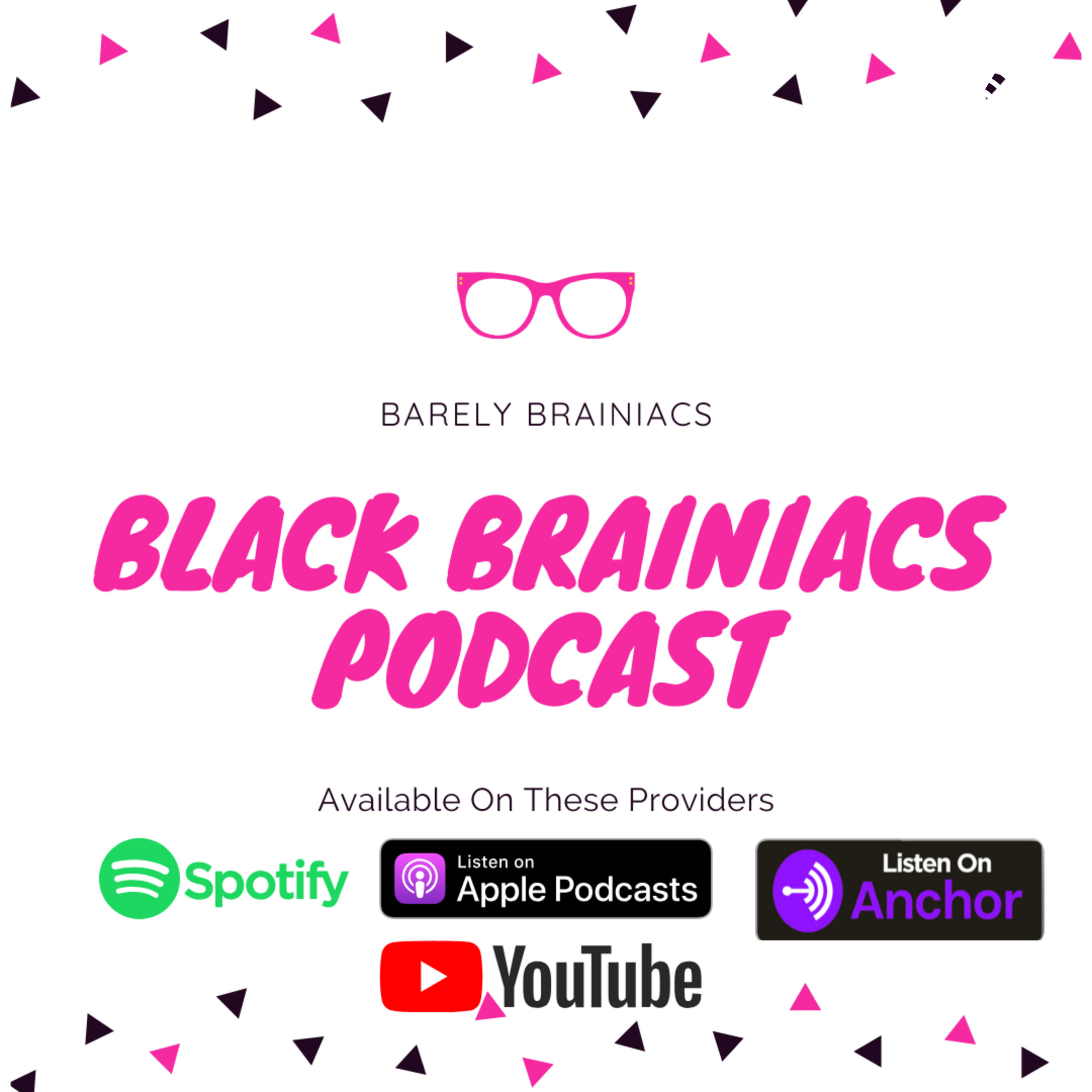 Breaking It Down With The Brainiacs