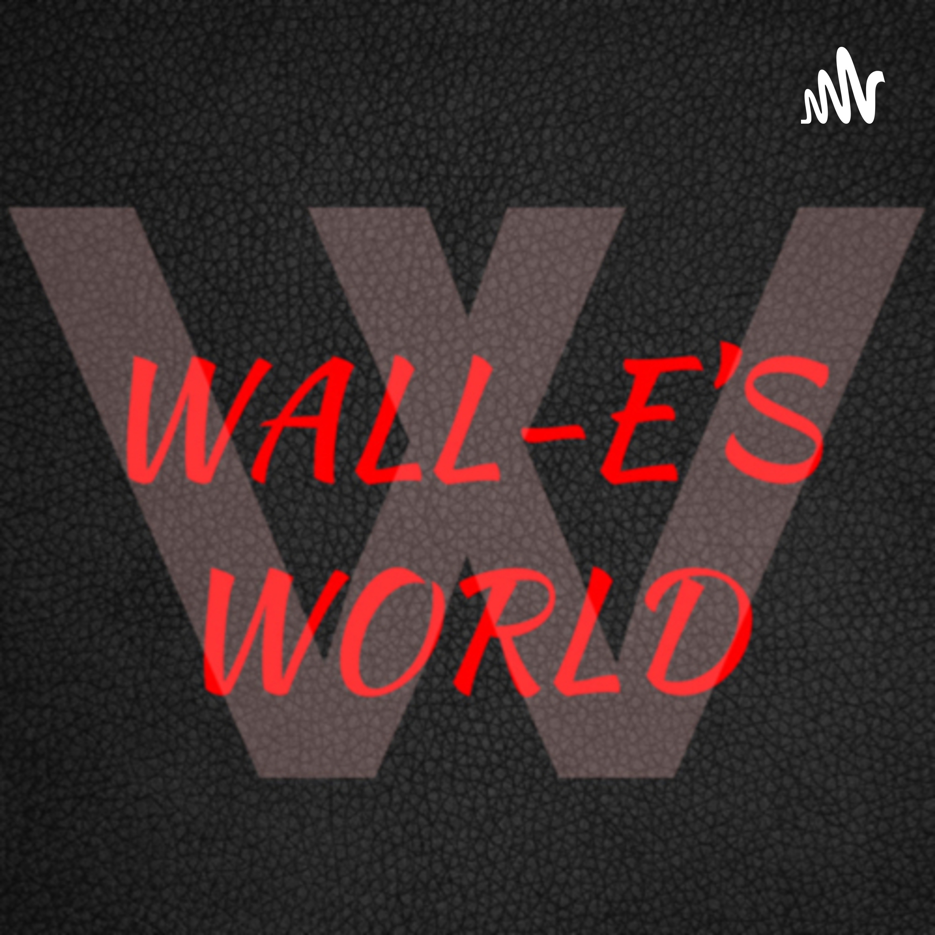 Wall-e‘s World