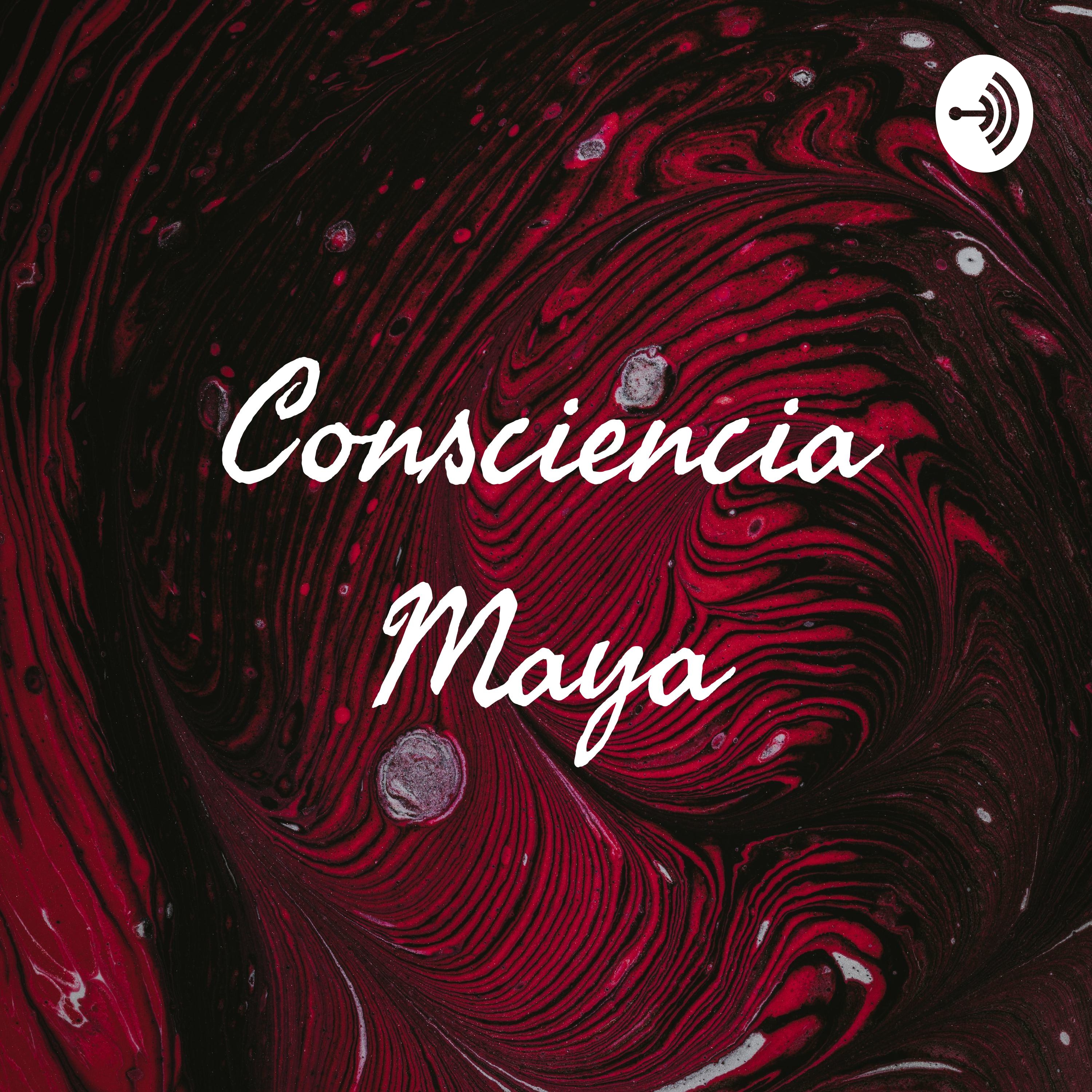 Consciencia Maya