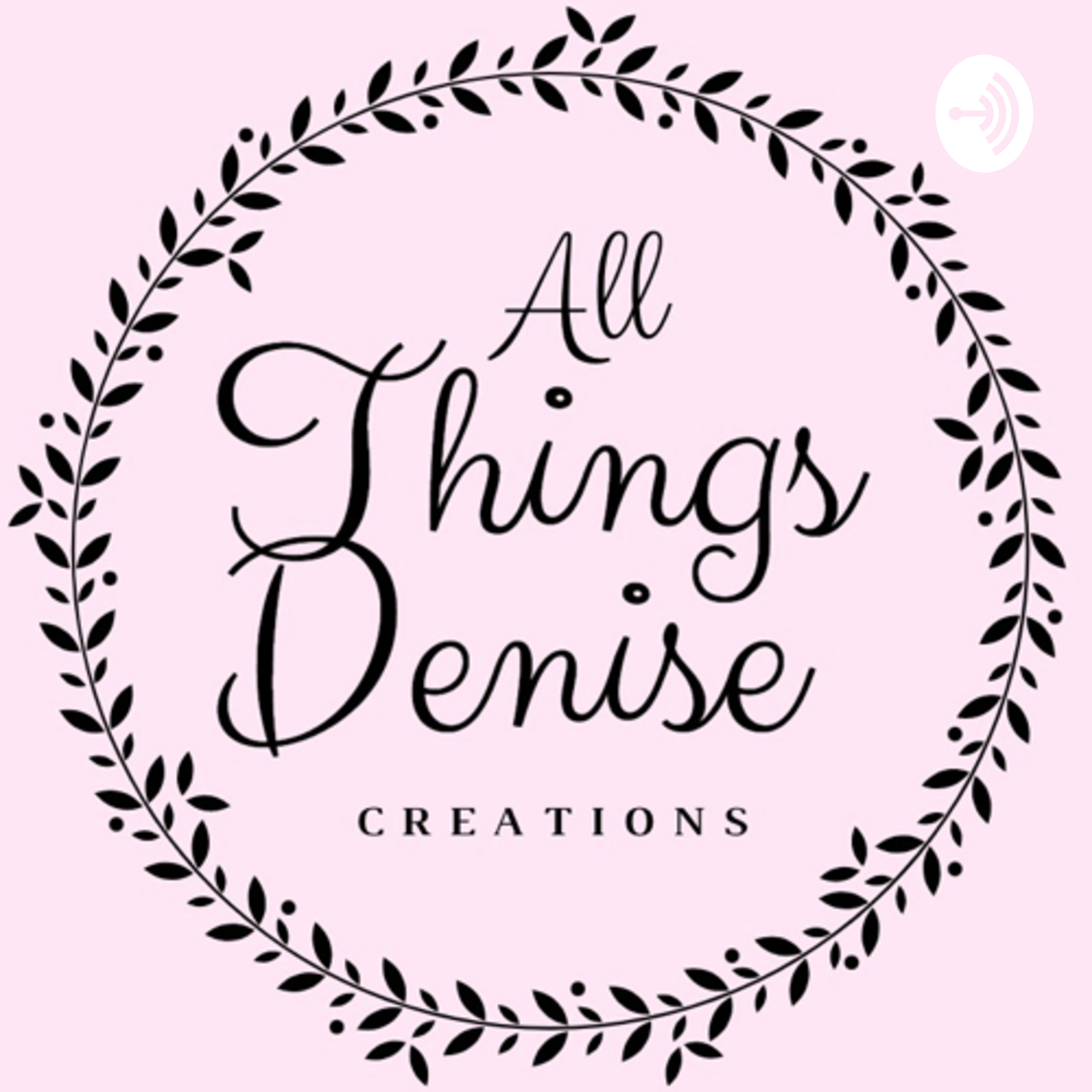 All Things Denise